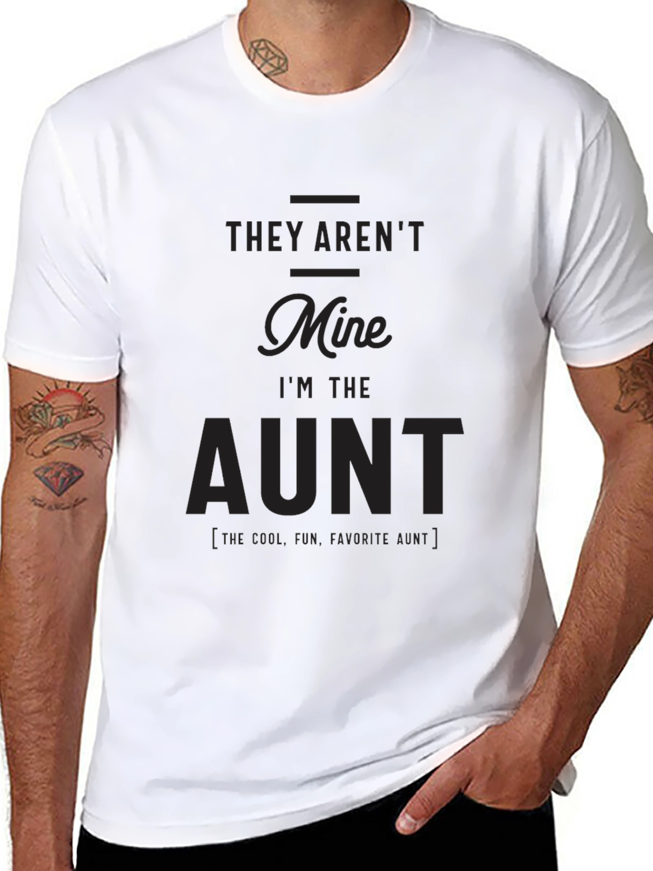 Funny Aunt T-Shirt - They Arent Mine