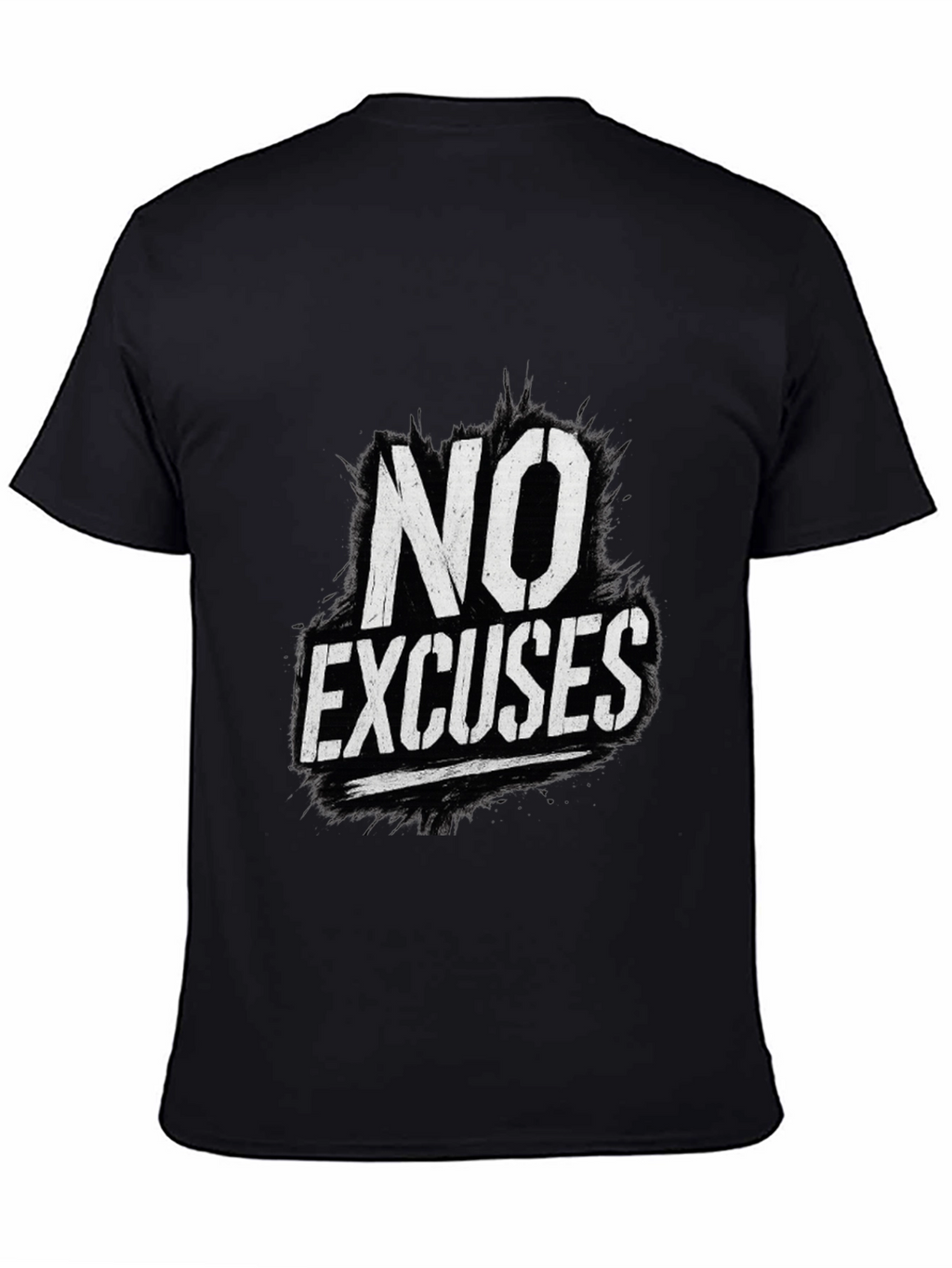 No Excuses Graphic Print Black T-Shirt