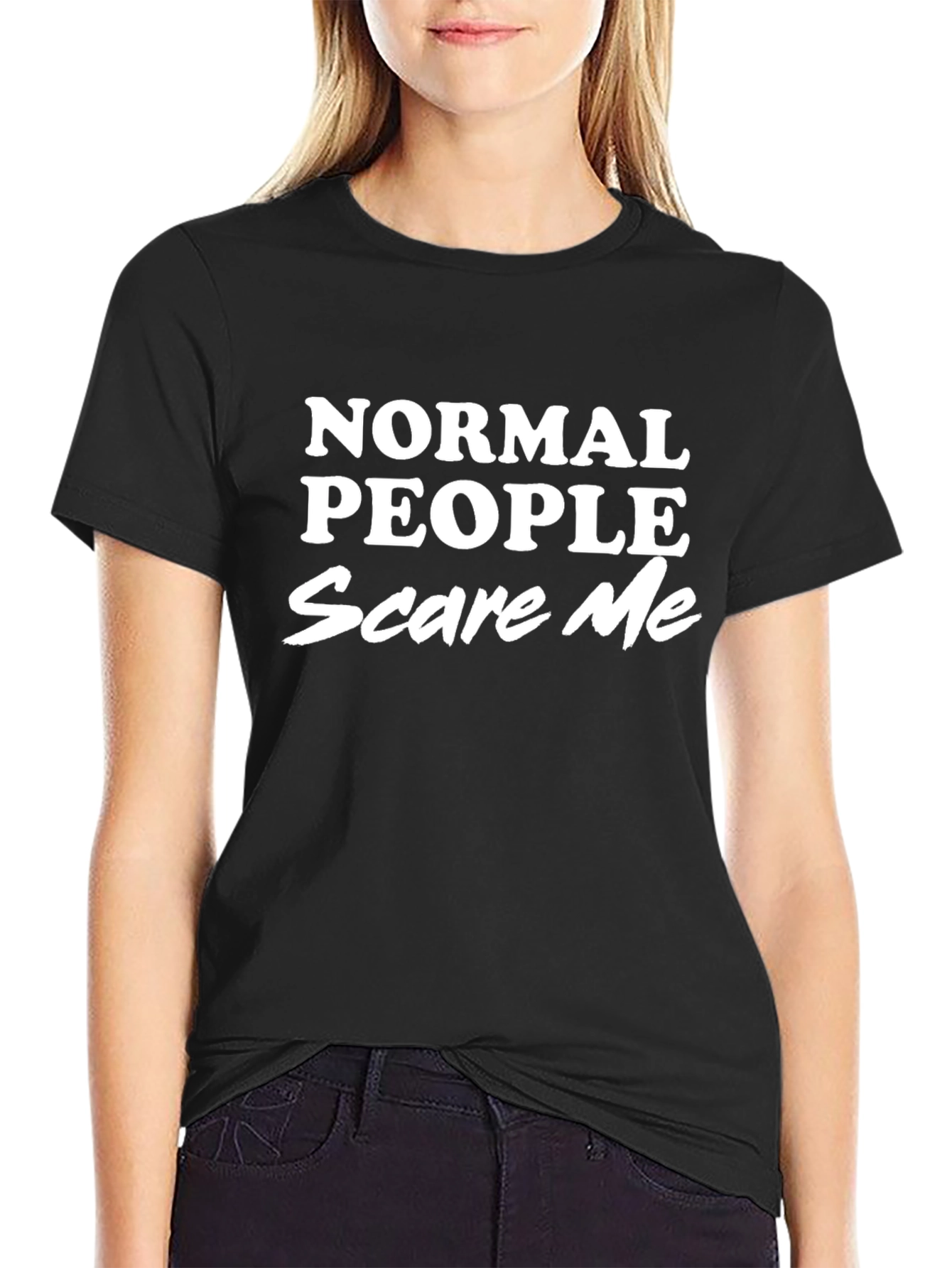 Normal People Scare Me T-Shirt - Black