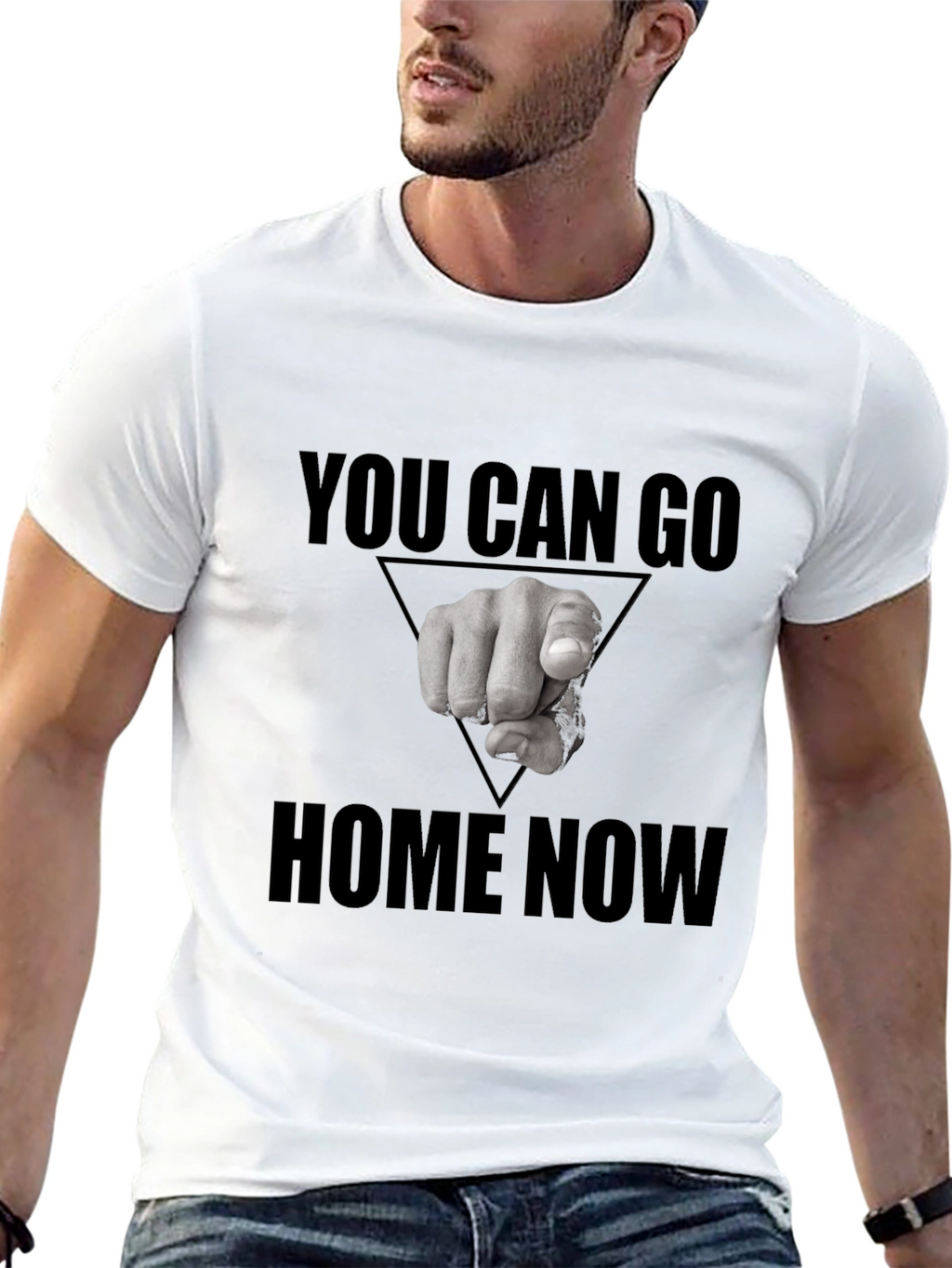 You Can Go Home Now Graphic T-Shirt