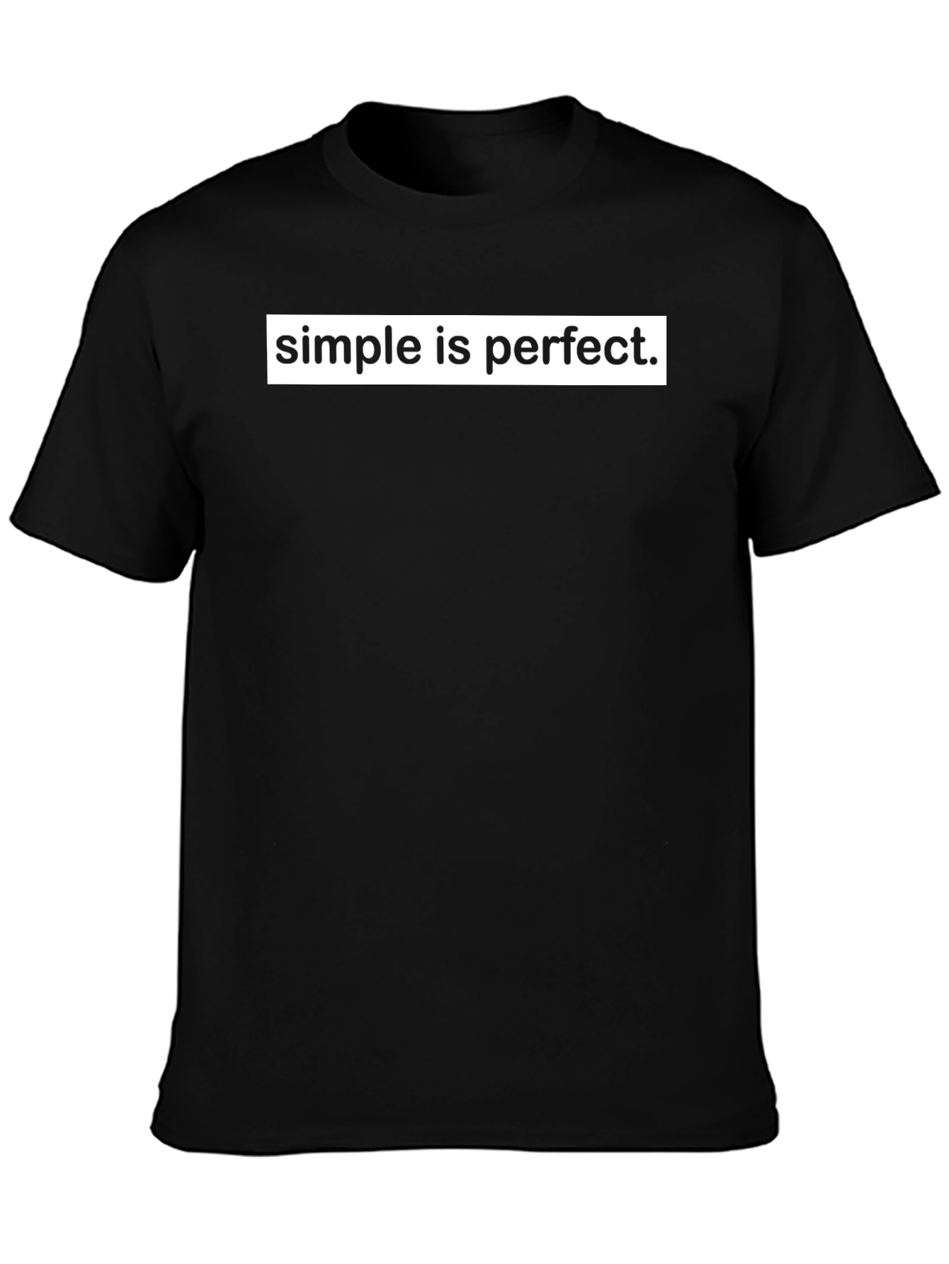 Simple is Perfect Graphic T-Shirt - Classic Style