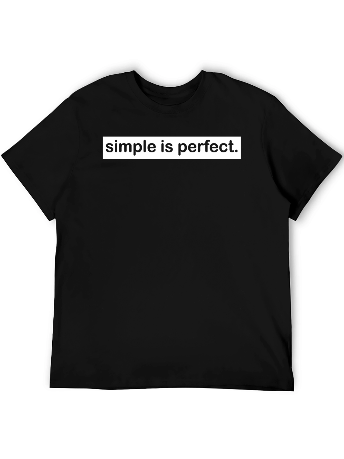 Simple is Perfect Graphic T-Shirt - Classic Style