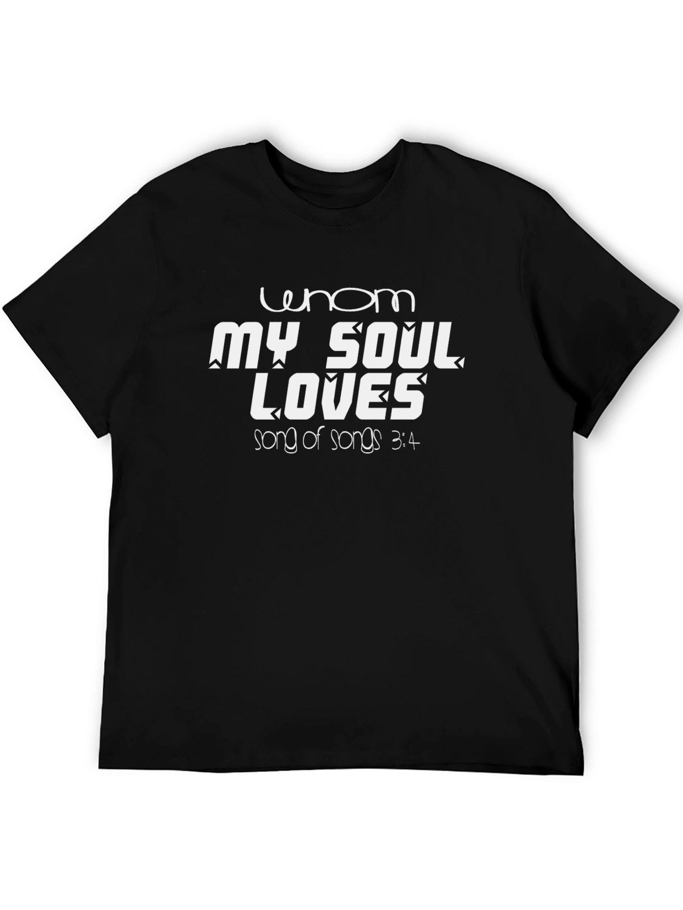 Whom My Soul Loves T-Shirt