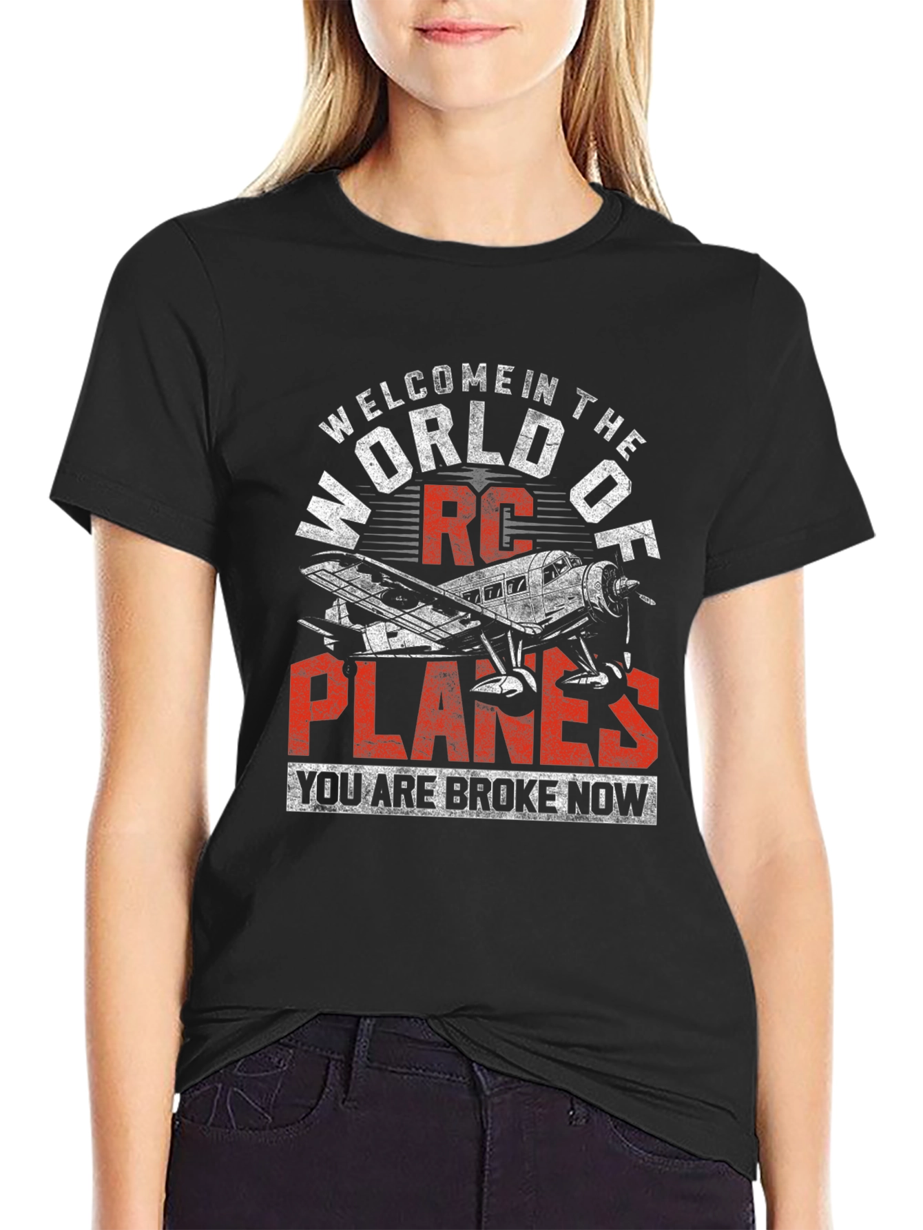 RC Planes T-Shirt: Welcome to the World!