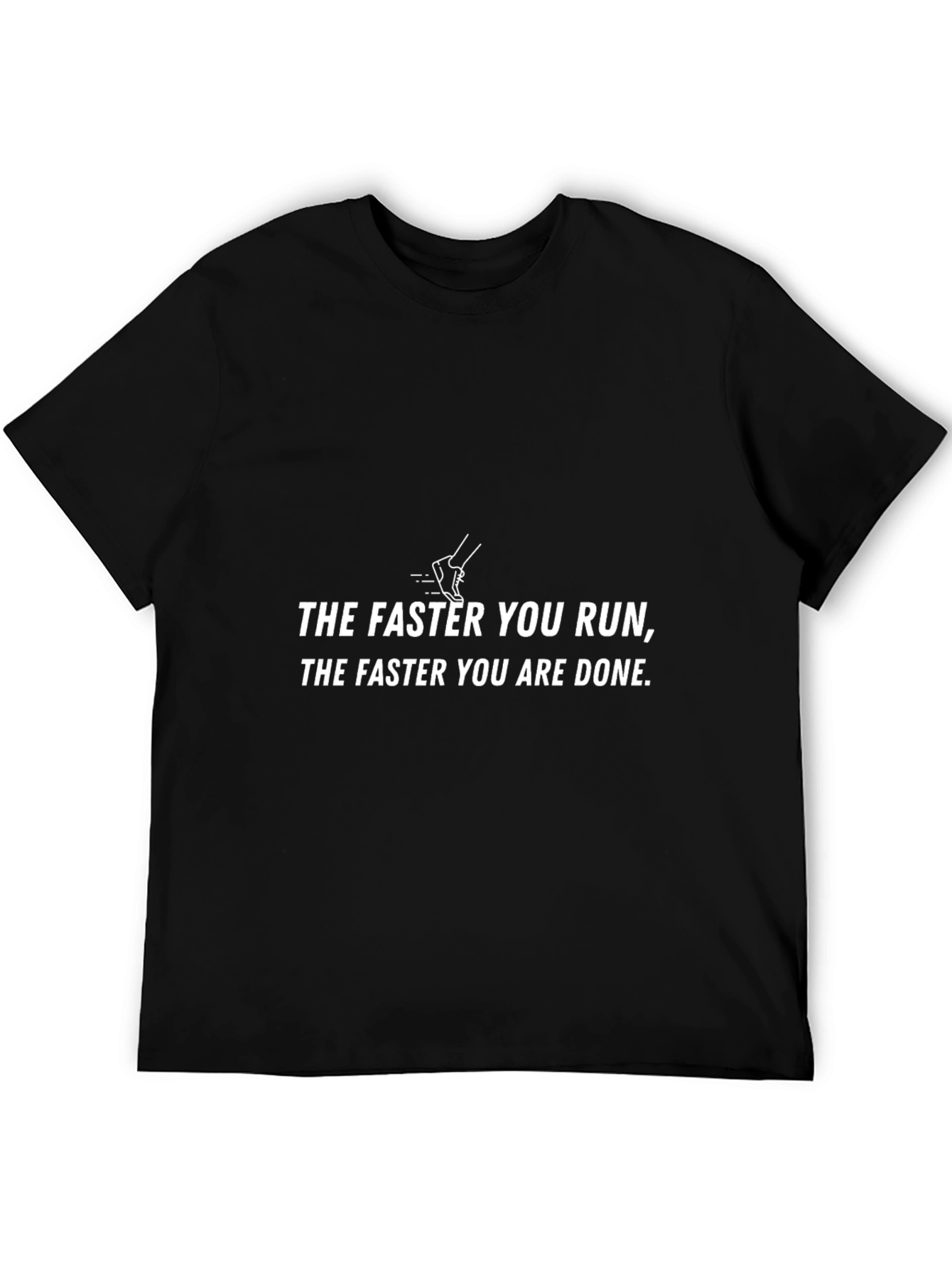 Running Humor Tee - The Faster You Run