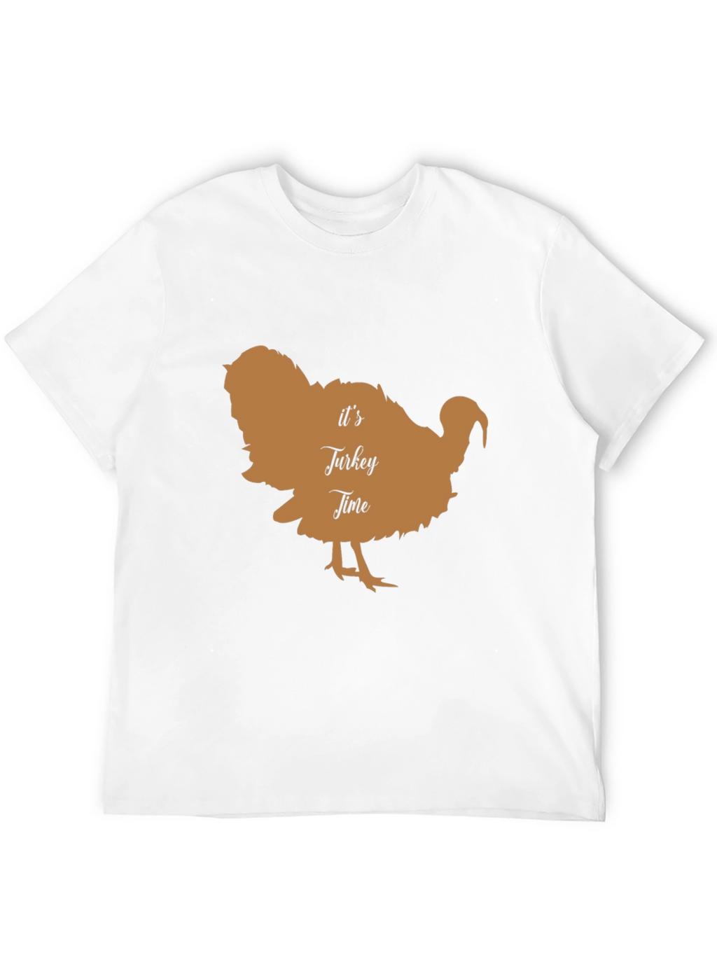 Its Turkey Time T-Shirt