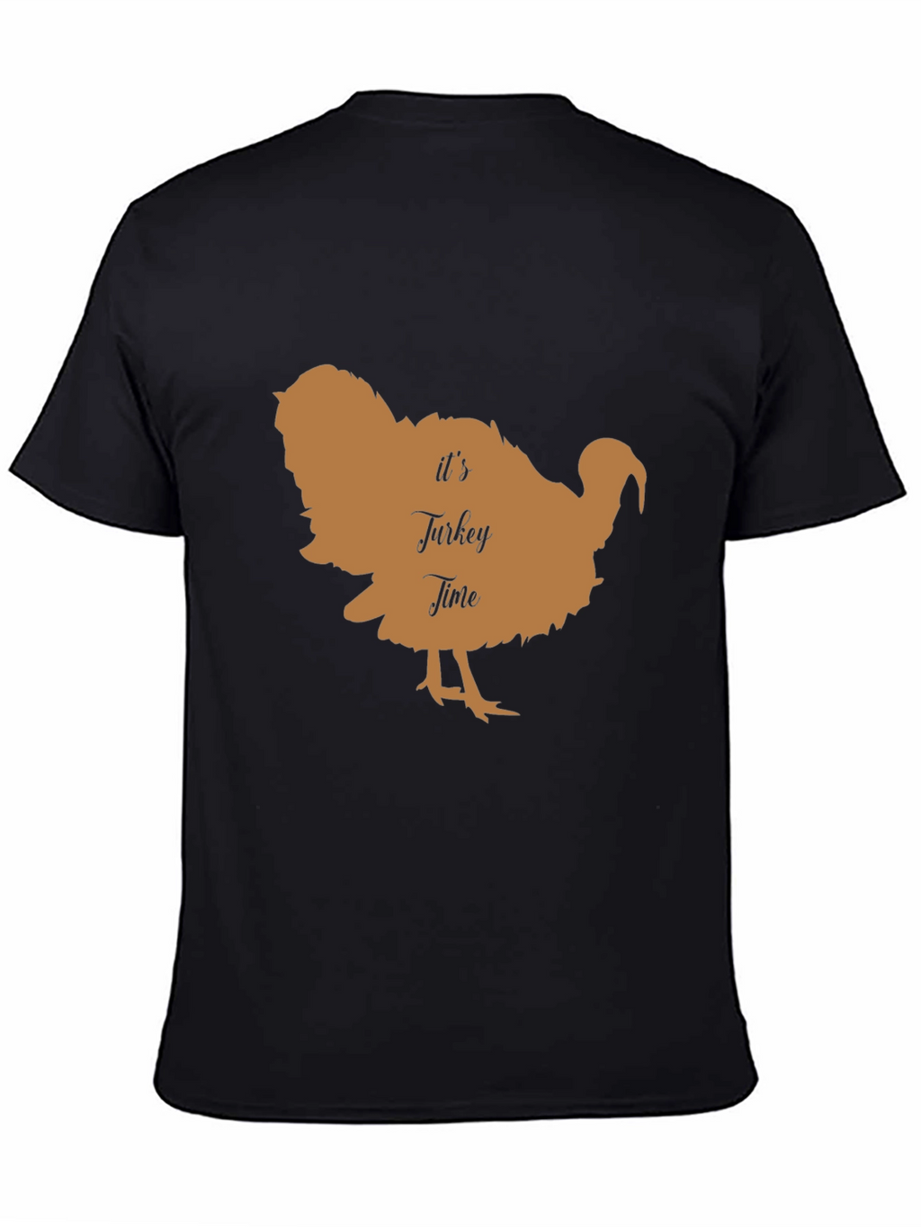 Its Turkey Time T-Shirt