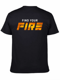 Find Your Fire Graphic T-Shirt