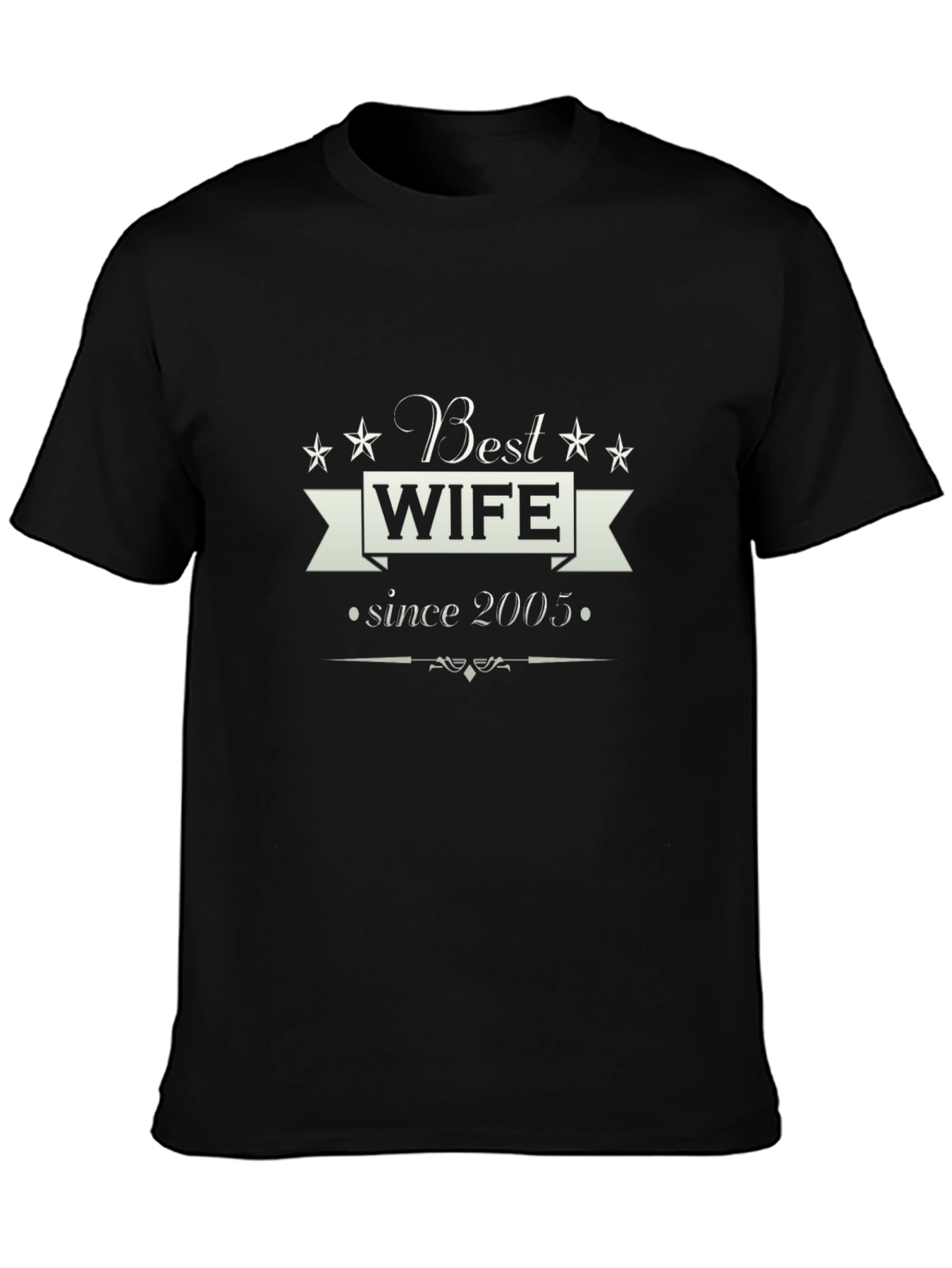 Best Wife Since 2005 T-Shirt