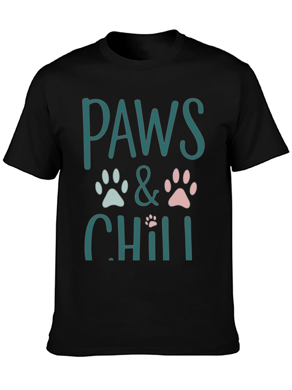 Paws and Chill T-Shirt
