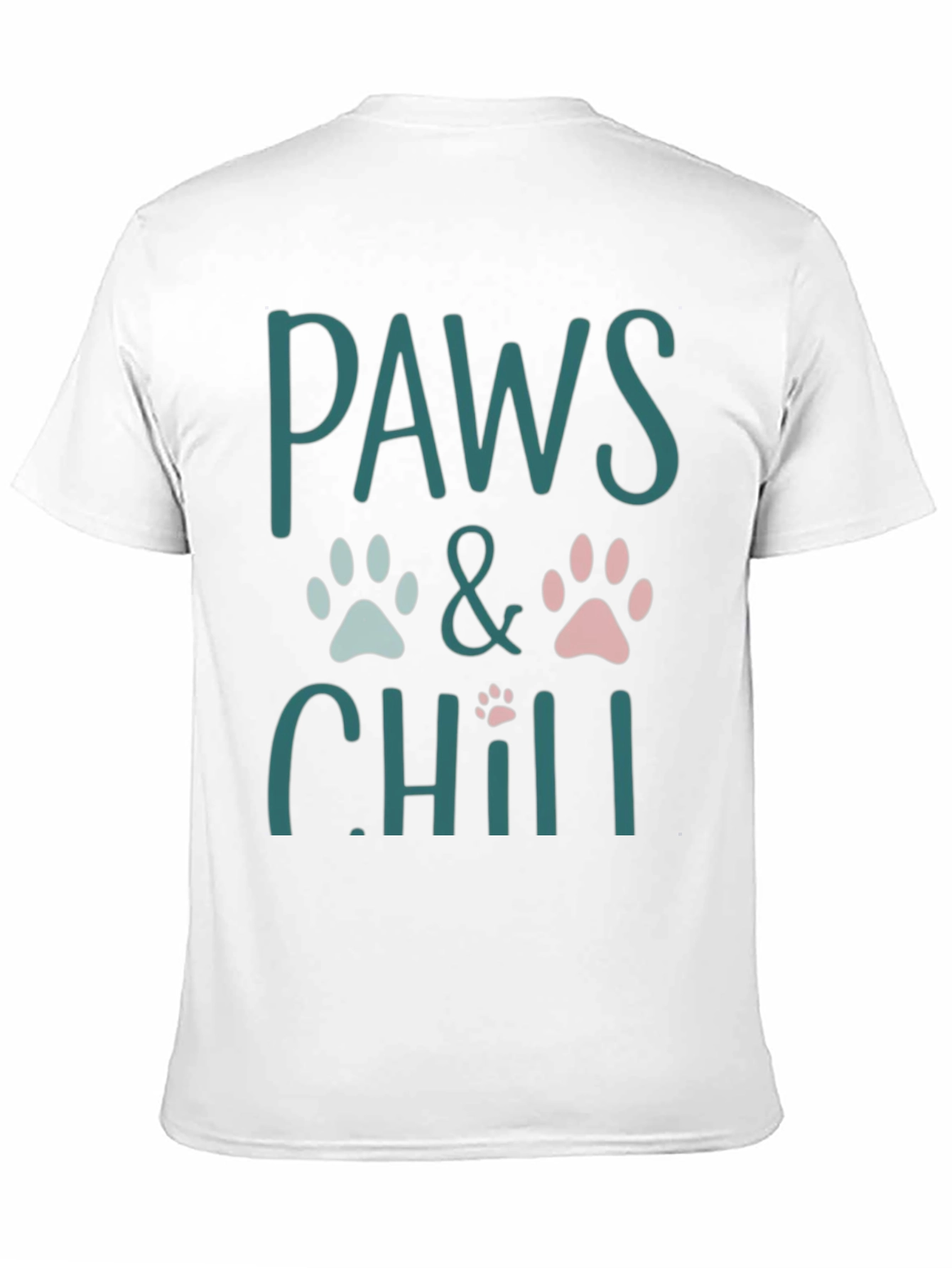 Paws and Chill T-Shirt