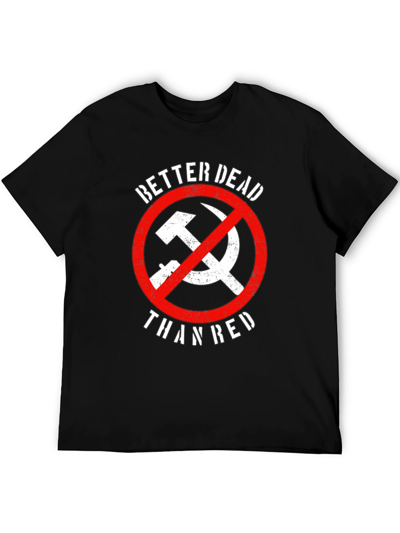 Better Dead Than Red T-Shirt - Anti-Communist Tee