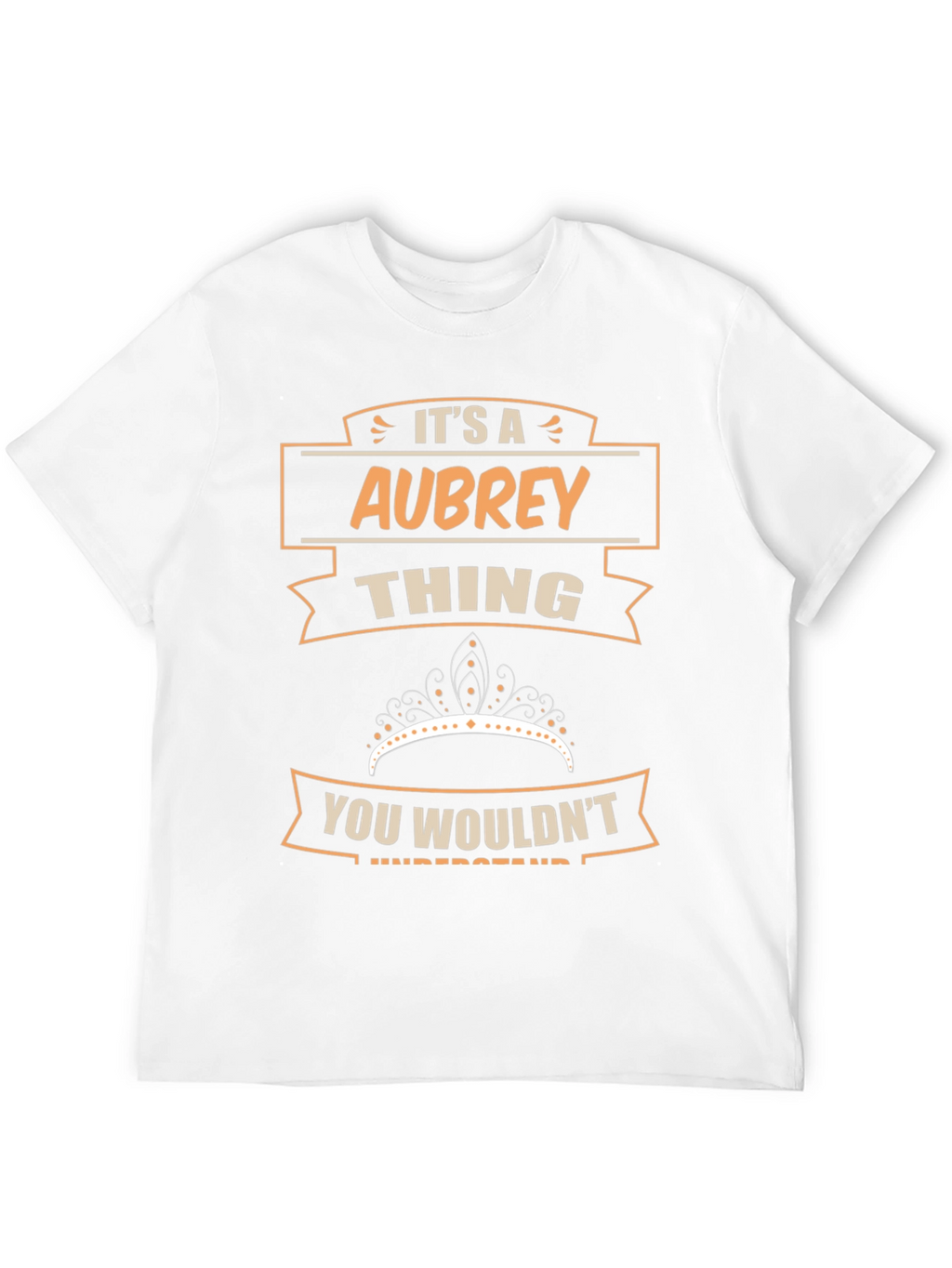 Its an Aubrey Thing T-Shirt