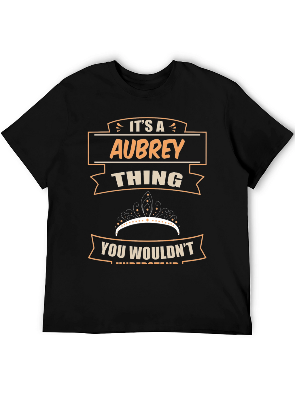 Its an Aubrey Thing T-Shirt