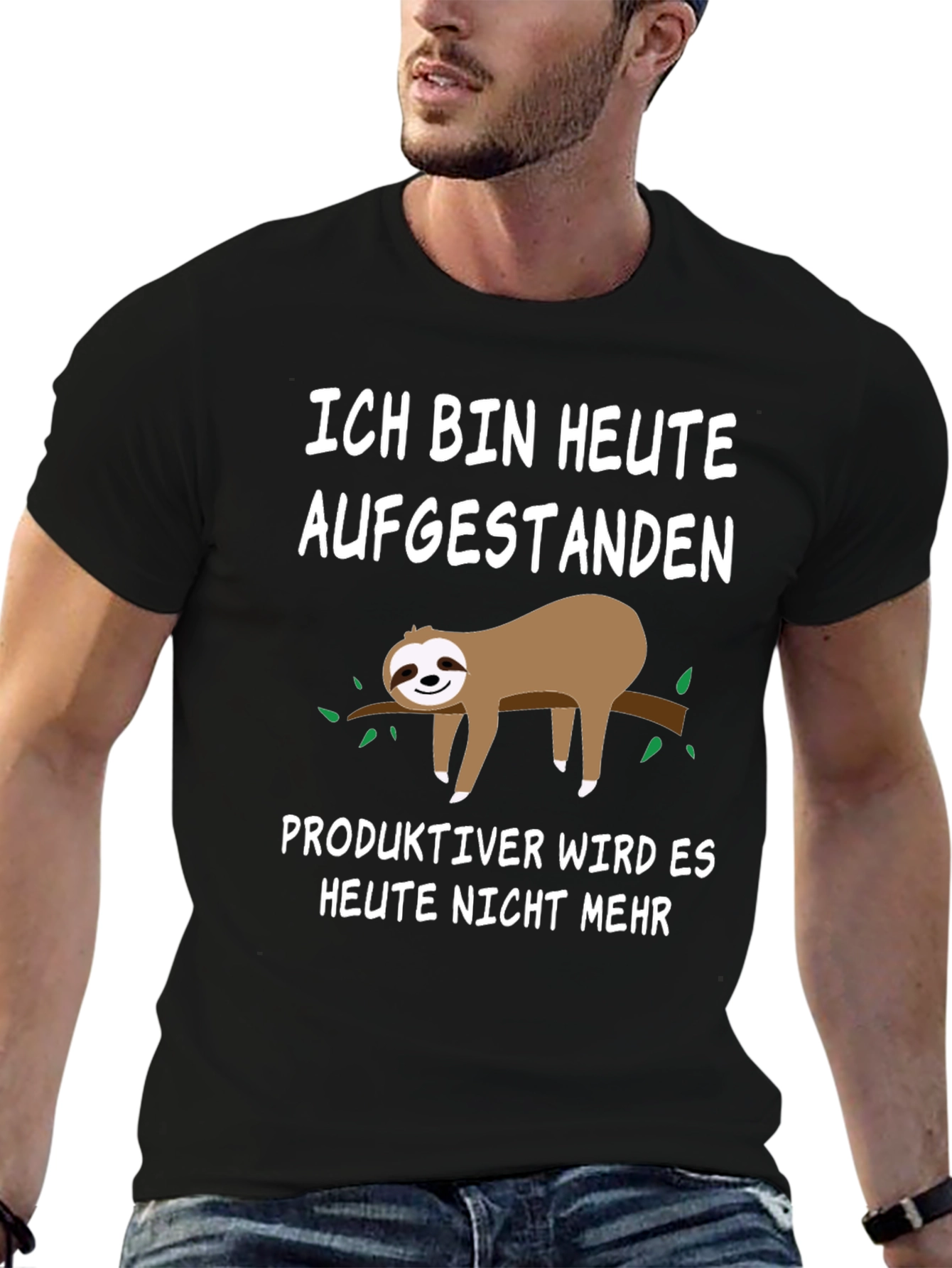 Funny Sloth T-Shirt - Ich Bin Heute Aufgestanden