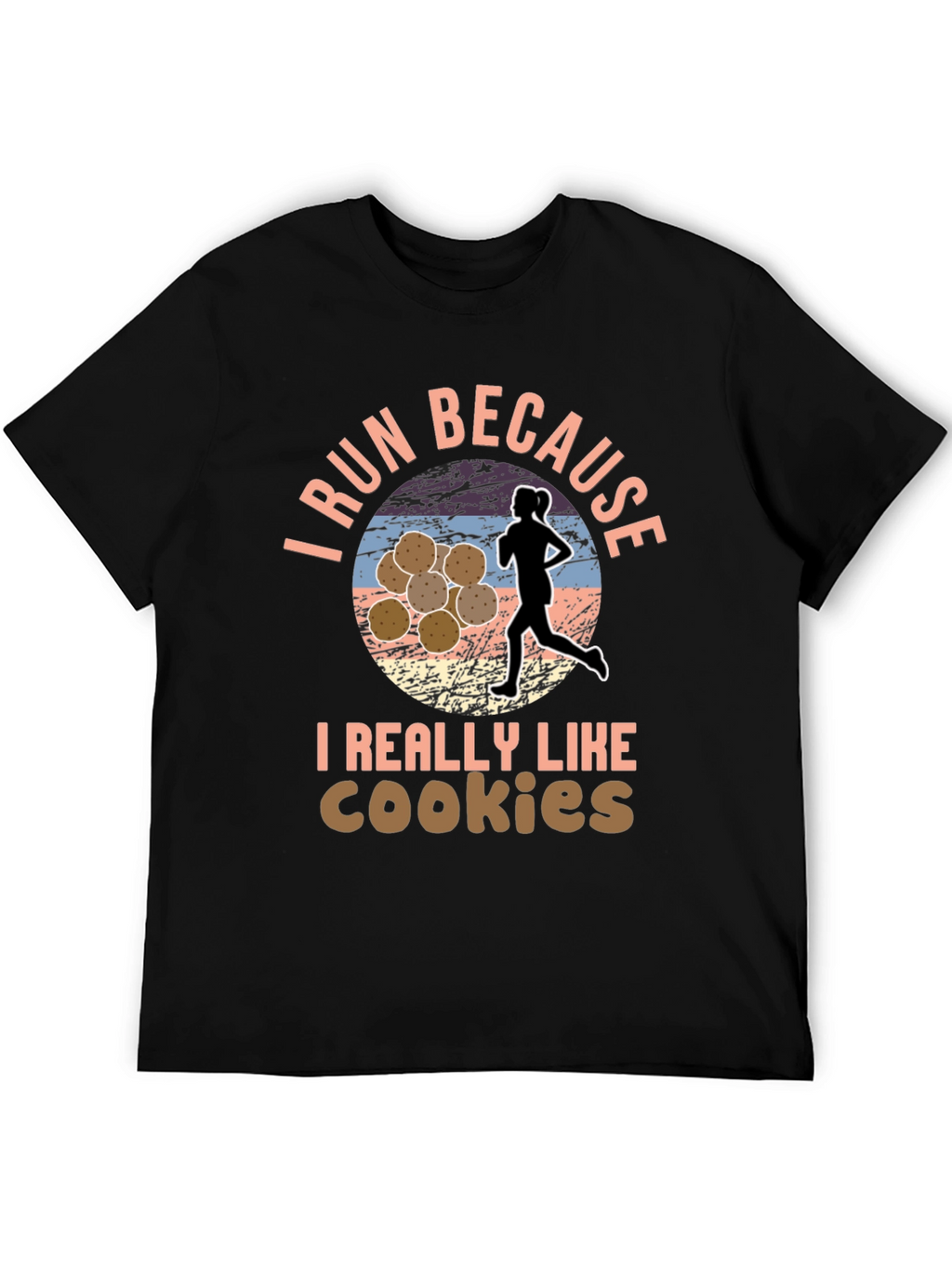 Run For Cookies T-Shirt Funny Running Shirt