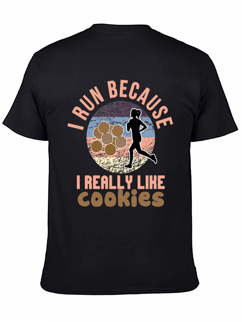 Run For Cookies T-Shirt Funny Running Shirt