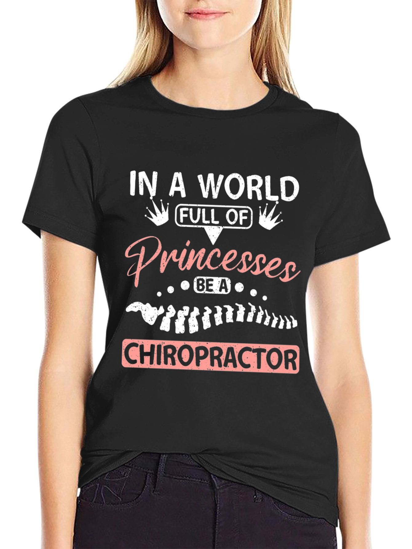 Chiropractor Princesses Graphic Tee - Black Cotton T-Shirt