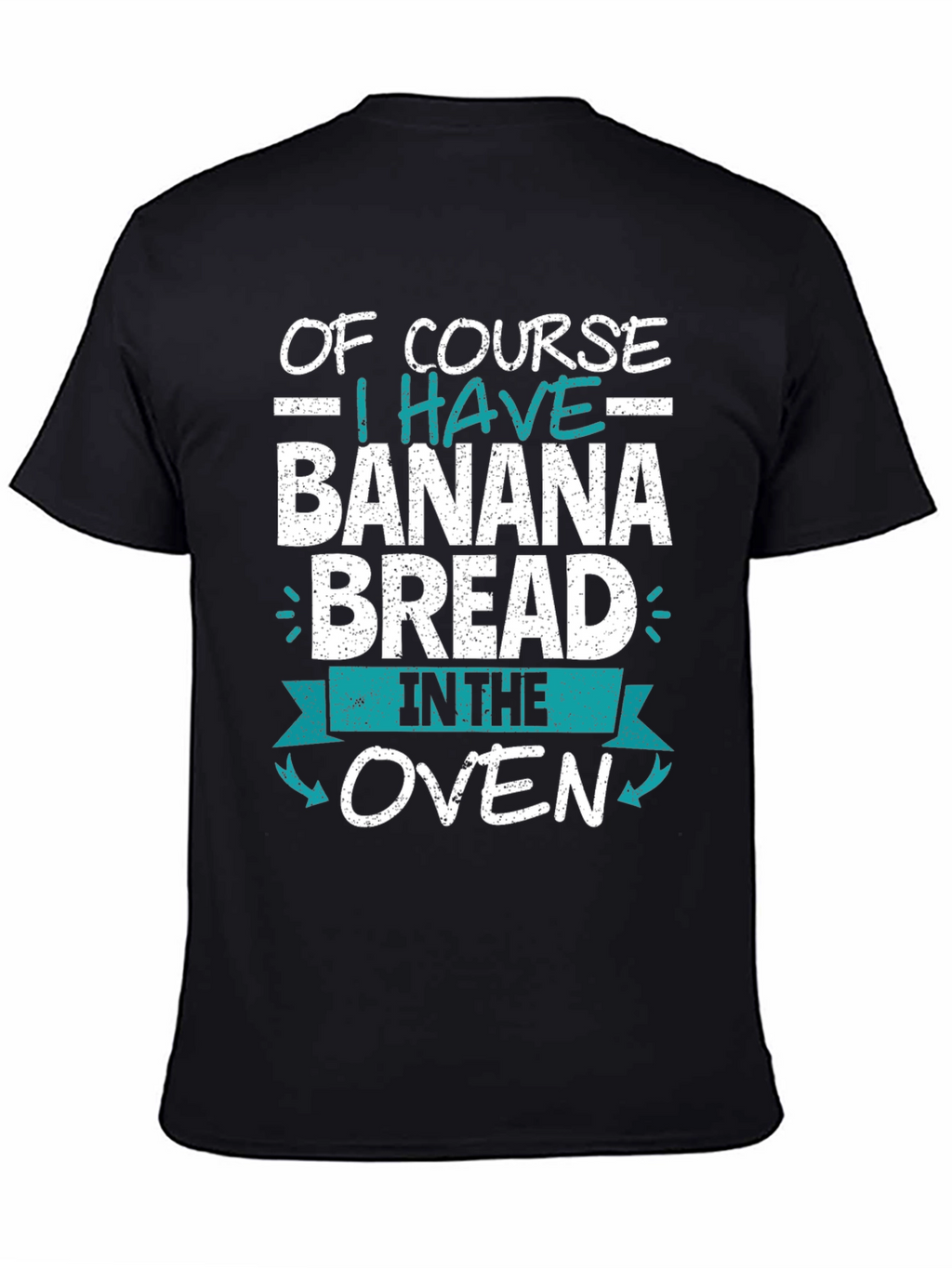Banana Bread Baking T-Shirt - Funny Cook Gift