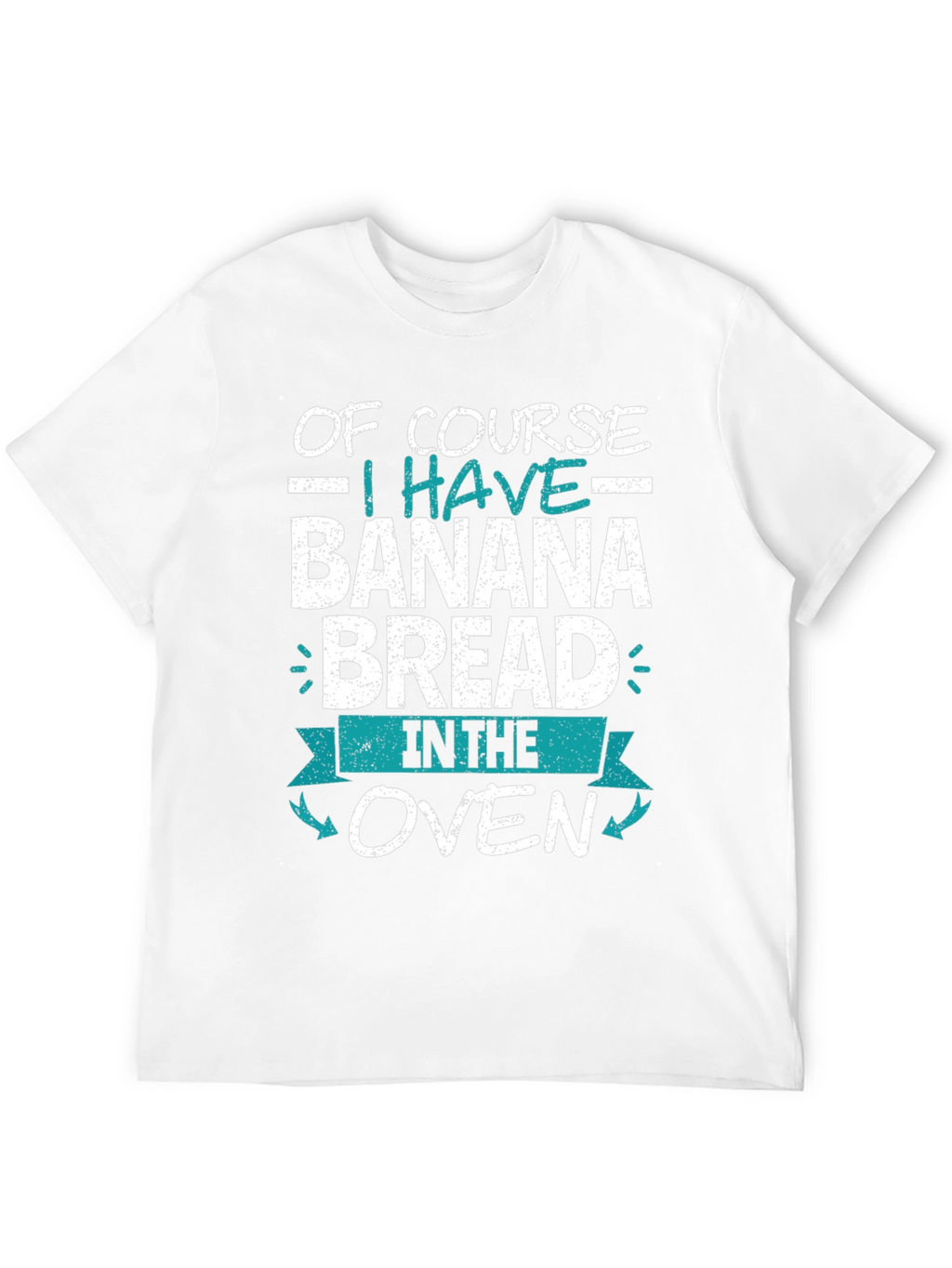 Banana Bread Baking T-Shirt - Funny Cook Gift