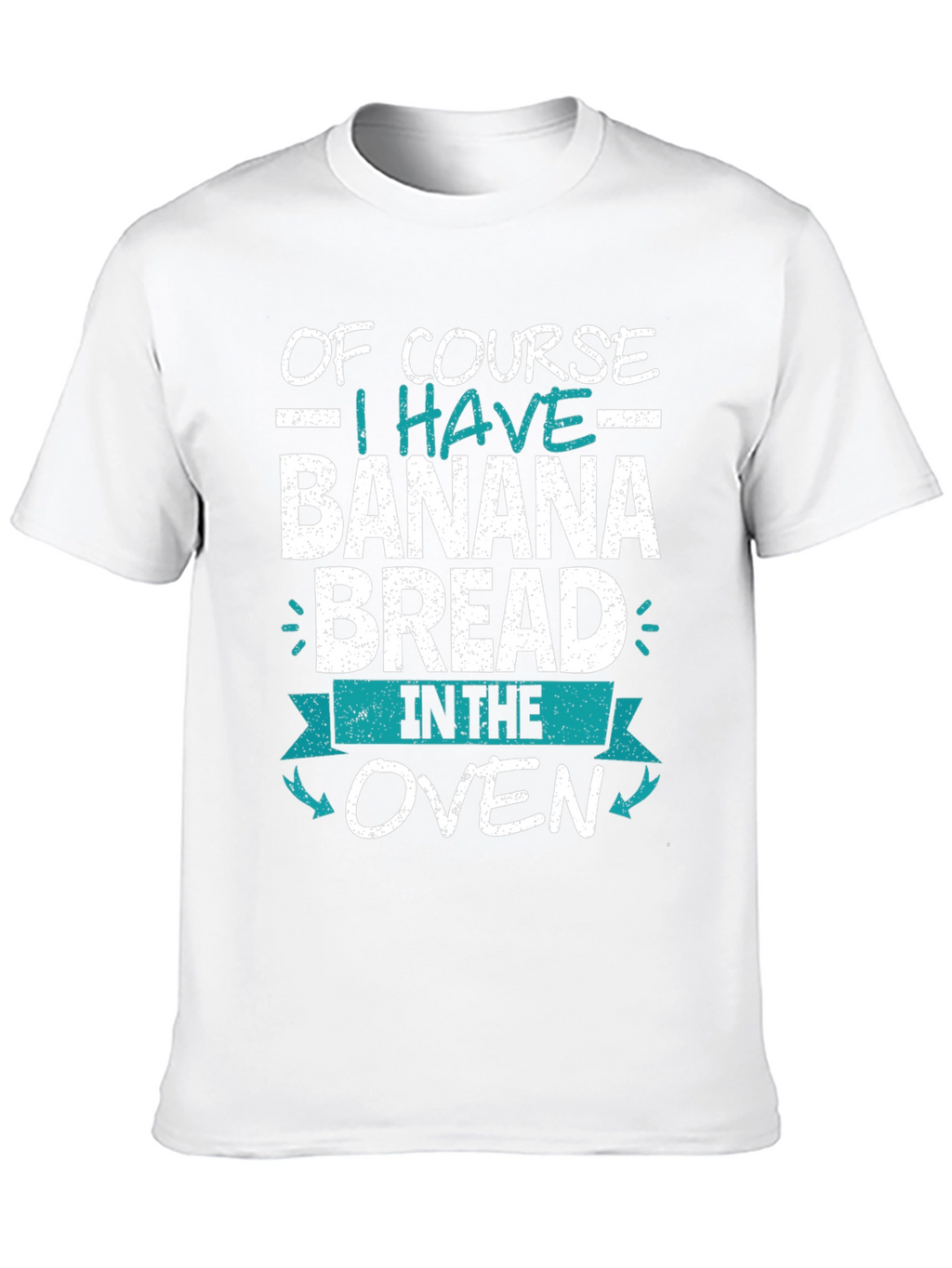 Banana Bread Baking T-Shirt - Funny Cook Gift