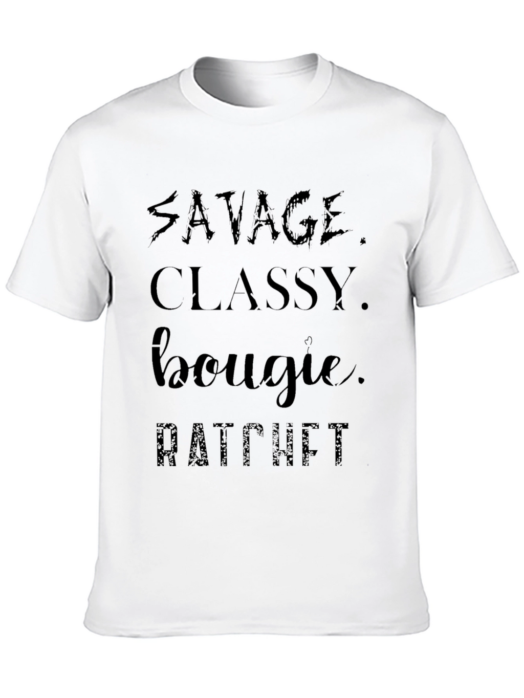 Savage Classy Bougie Ratchet Black T-Shirt