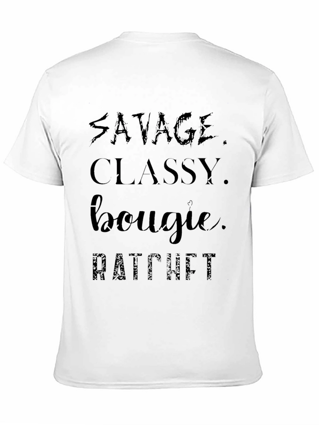 Savage Classy Bougie Ratchet Black T-Shirt