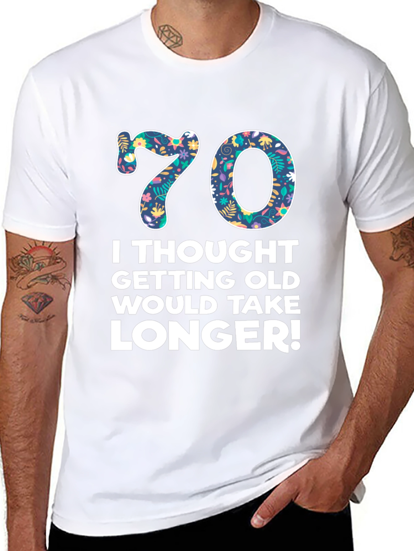 Funny 70th Birthday T-Shirt - Getting Old Takes Longer!