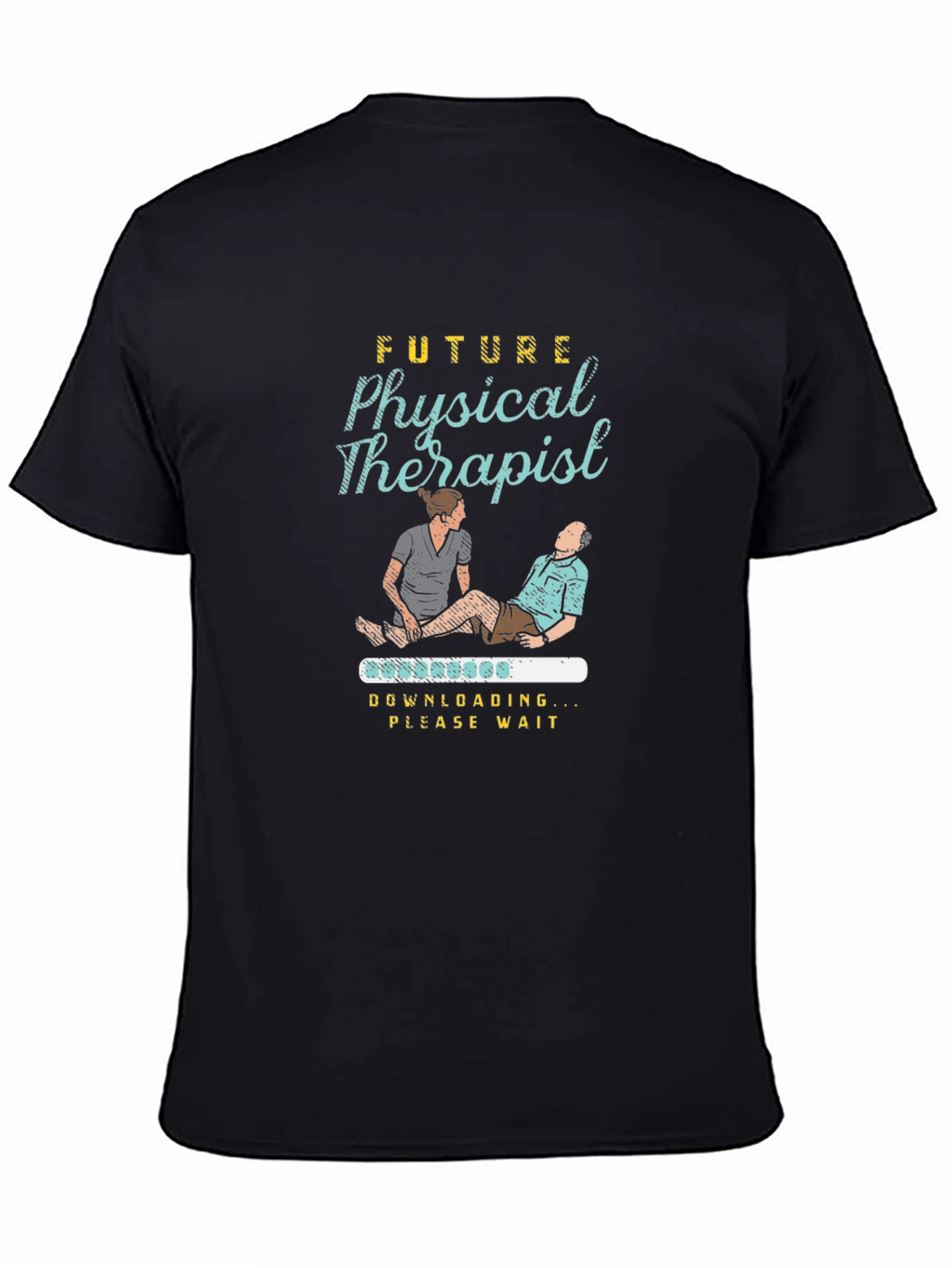 Future Physical Therapist Novelty T-Shirt