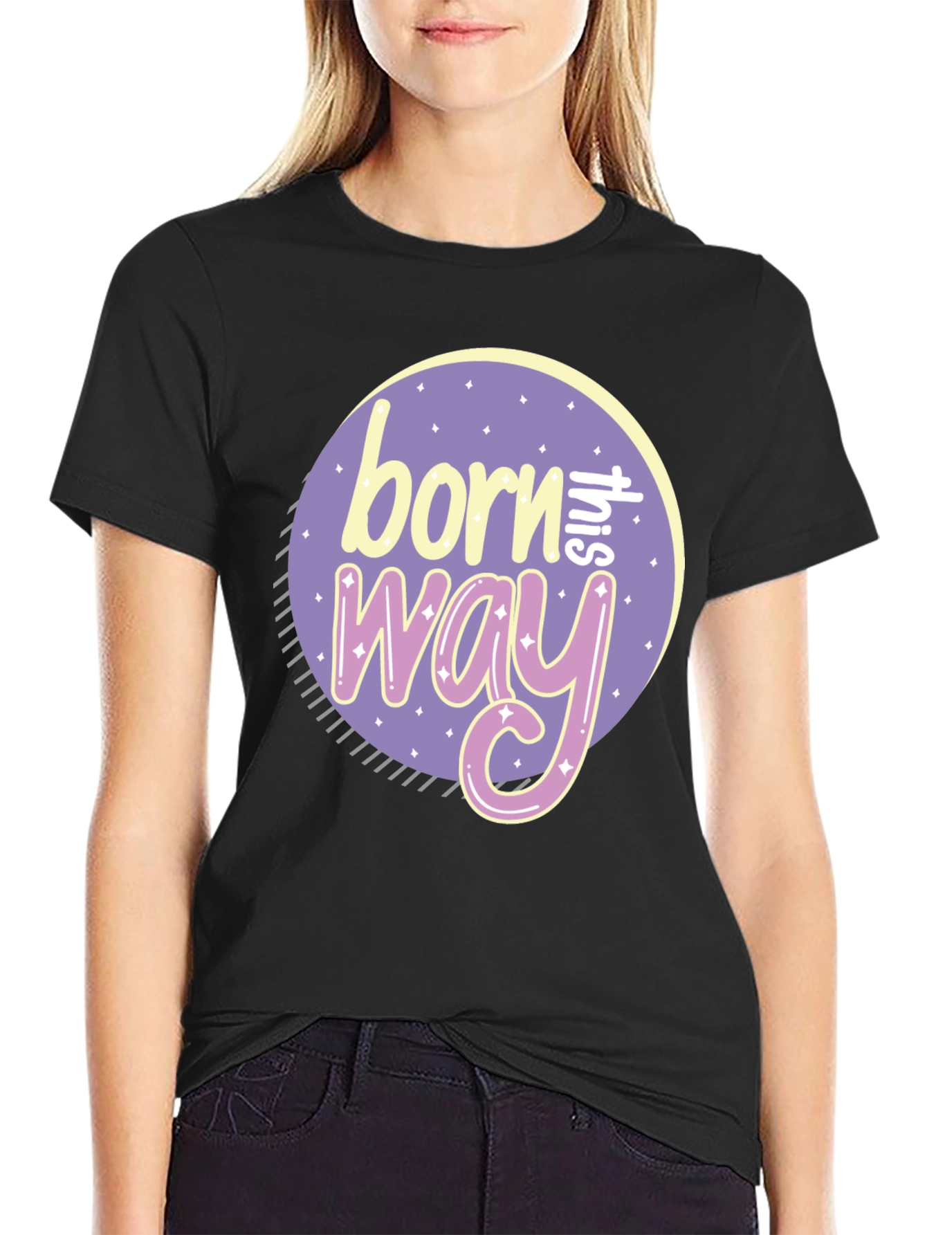 Born This Way Graphic Tee - Black Unisex T-Shirt
