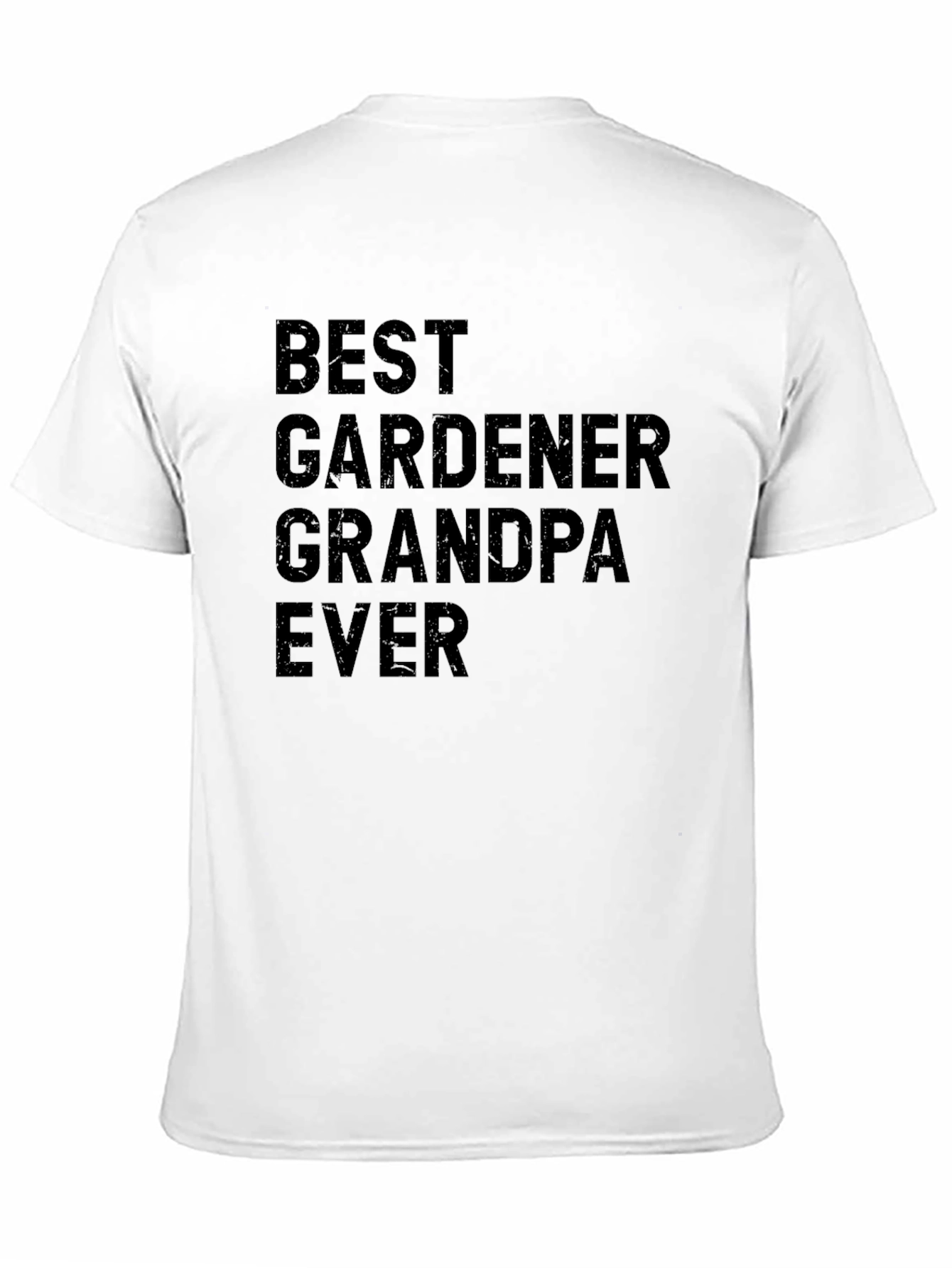 Best Gardener Grandpa Ever T-Shirt