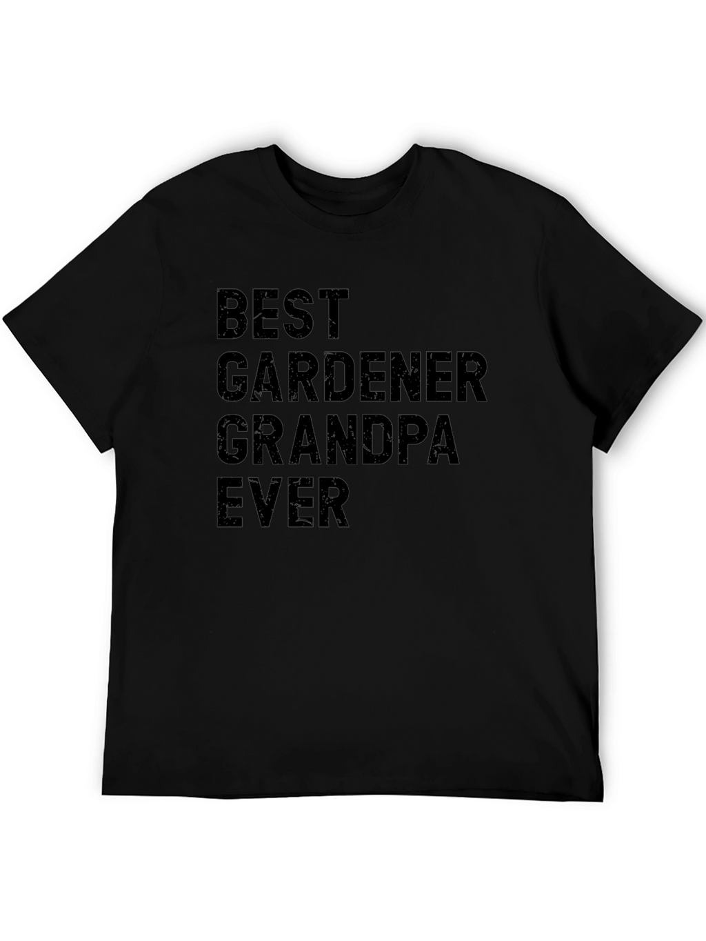 Best Gardener Grandpa Ever T-Shirt