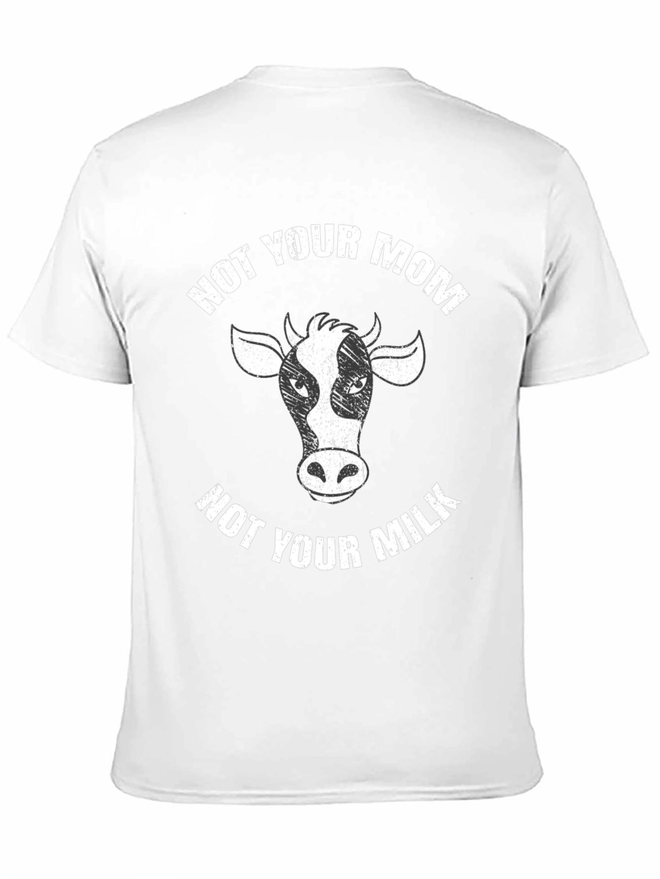 Not Your Mom Not Your Milk Black T-Shirt Vegan