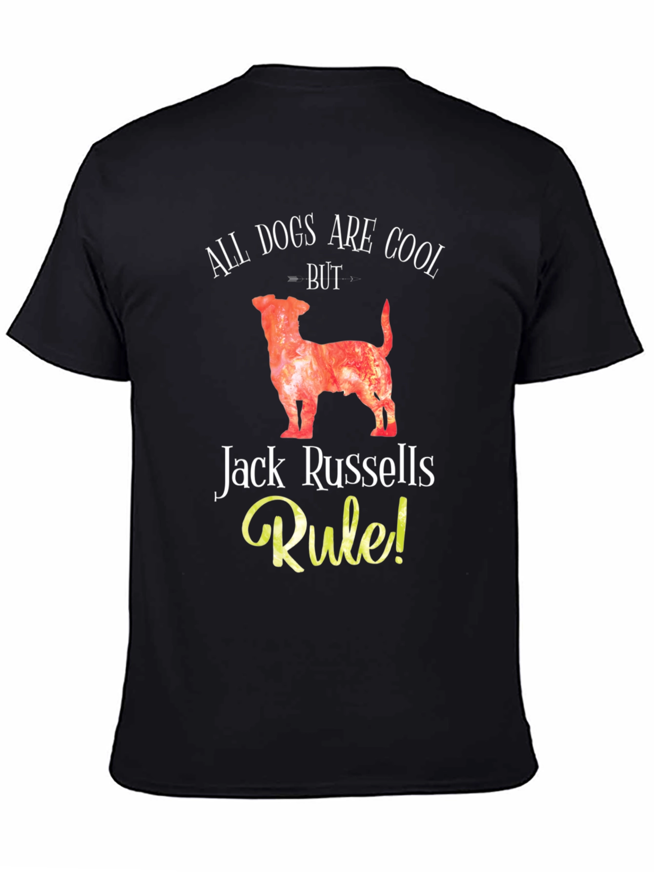 Jack Russells Rule Dog Lover T-Shirt