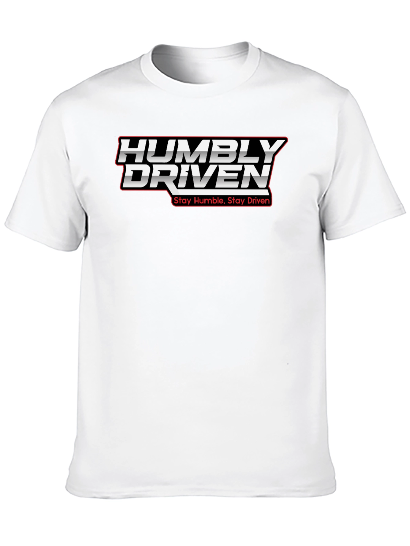 Humbly Driven Graphic Tee - Stay Humble Stay Driven