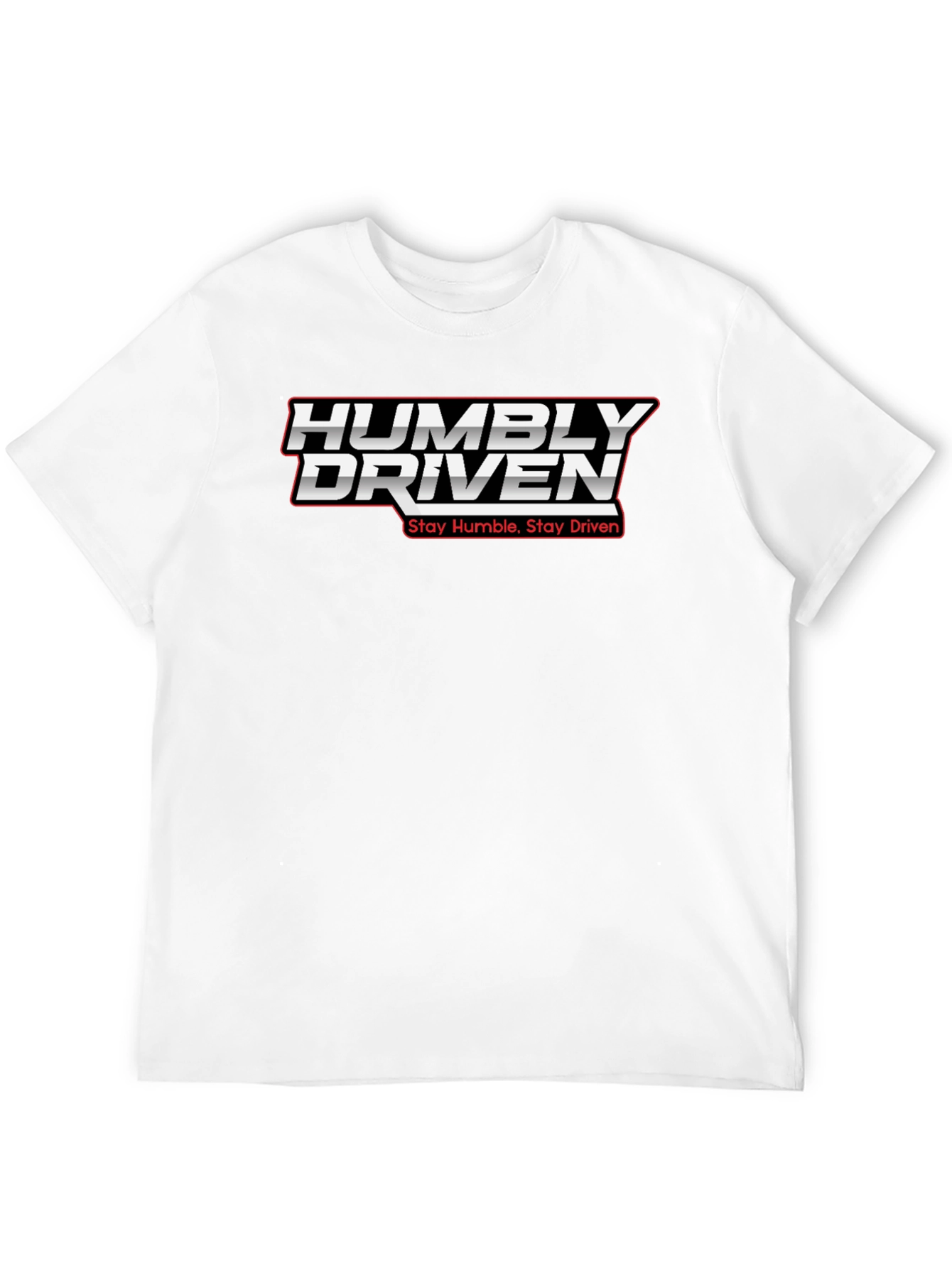 Humbly Driven Graphic Tee - Stay Humble Stay Driven