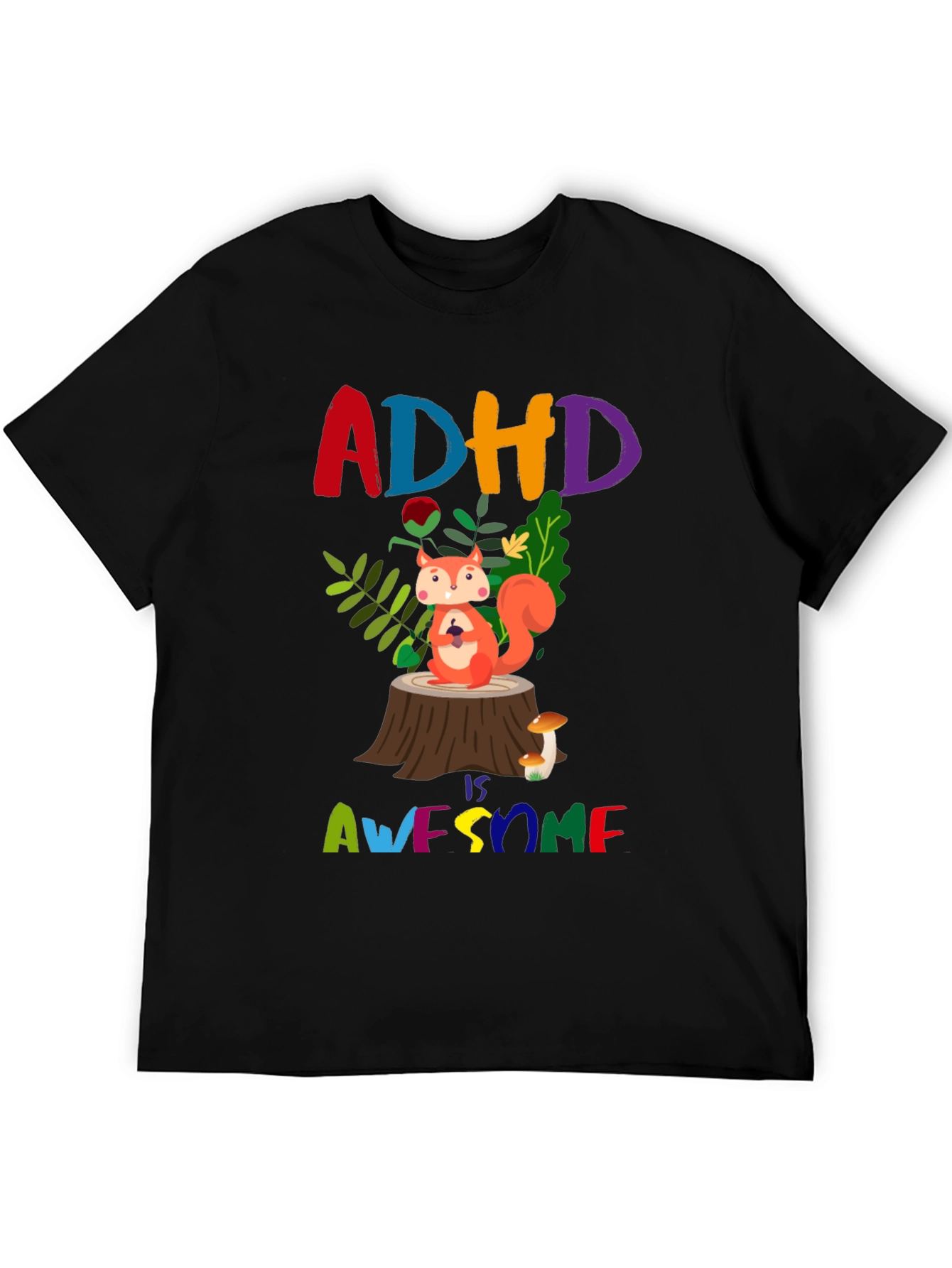 ADHD is Awesome T-Shirt - Colorful Squirrel Design