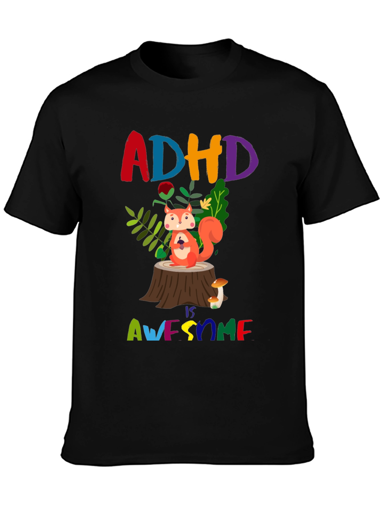 ADHD is Awesome T-Shirt - Colorful Squirrel Design