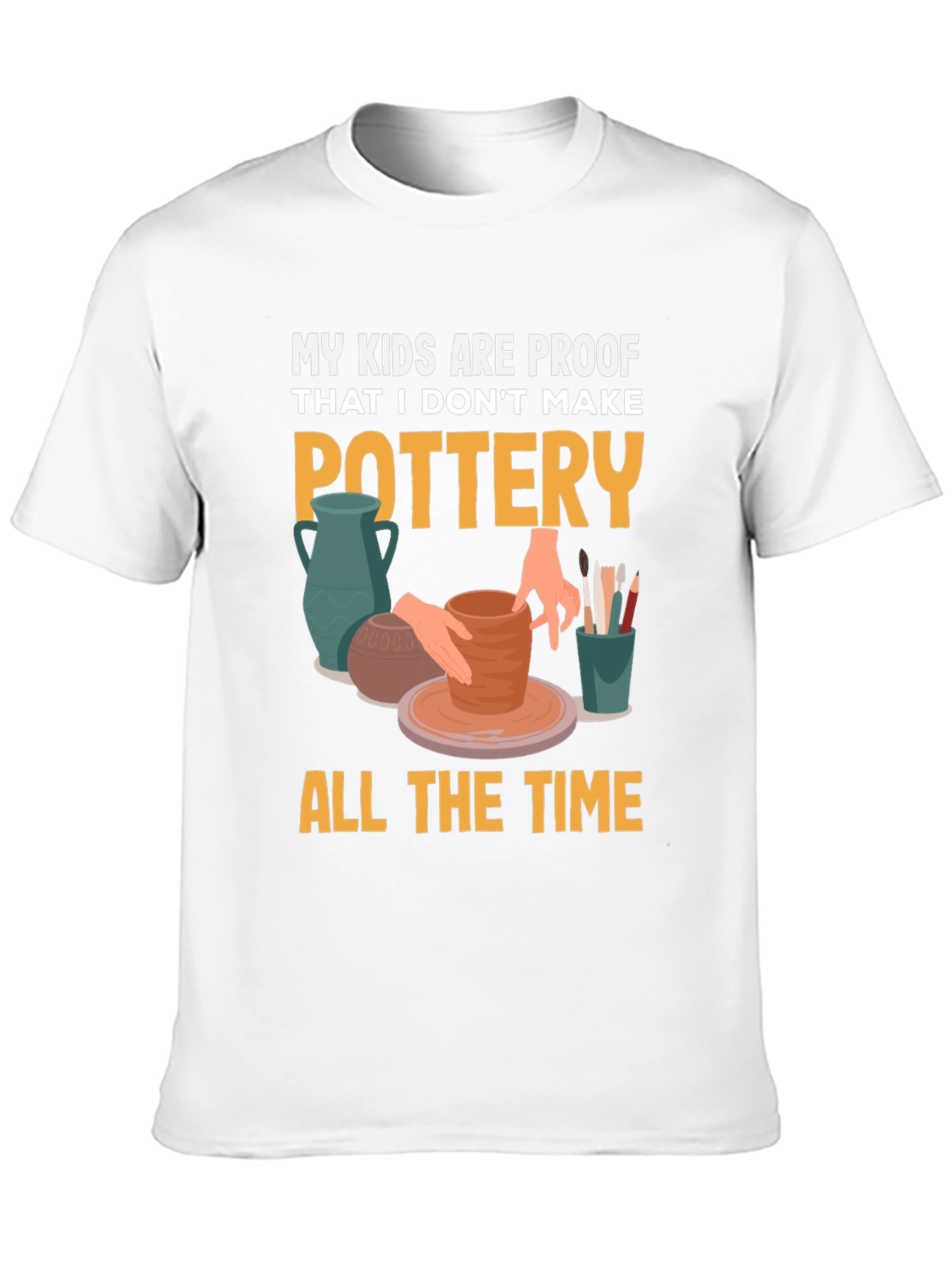 Pottery Humor Graphic Tee