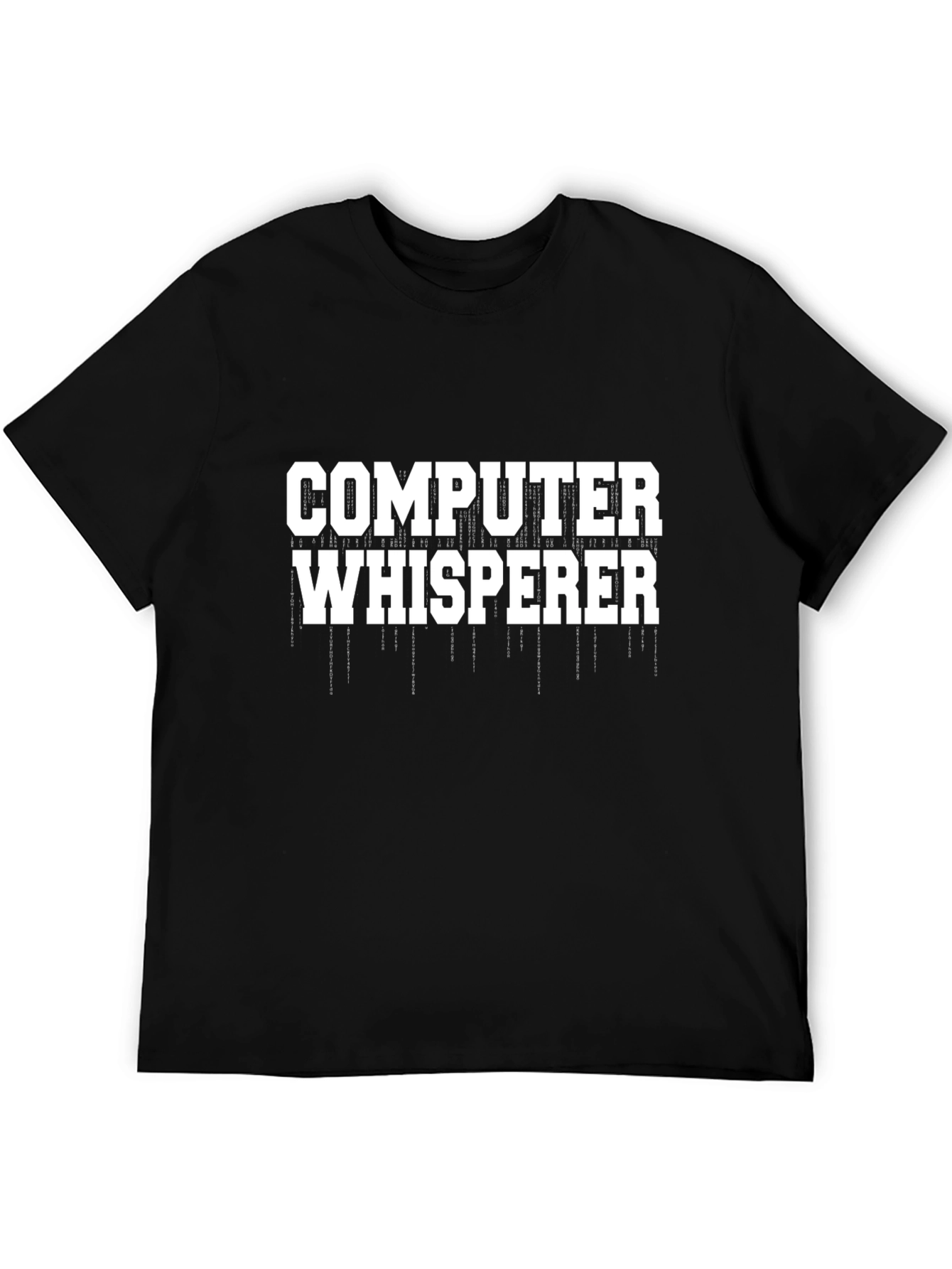Computer Whisperer T-Shirt - Funny IT Tech Support Tee