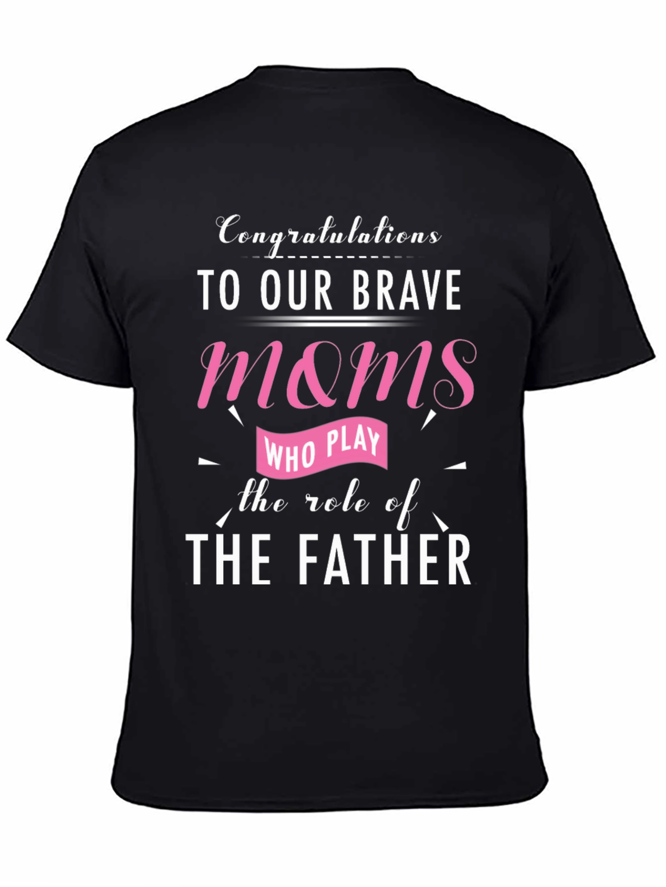 Brave Moms Single Parent T-Shirt