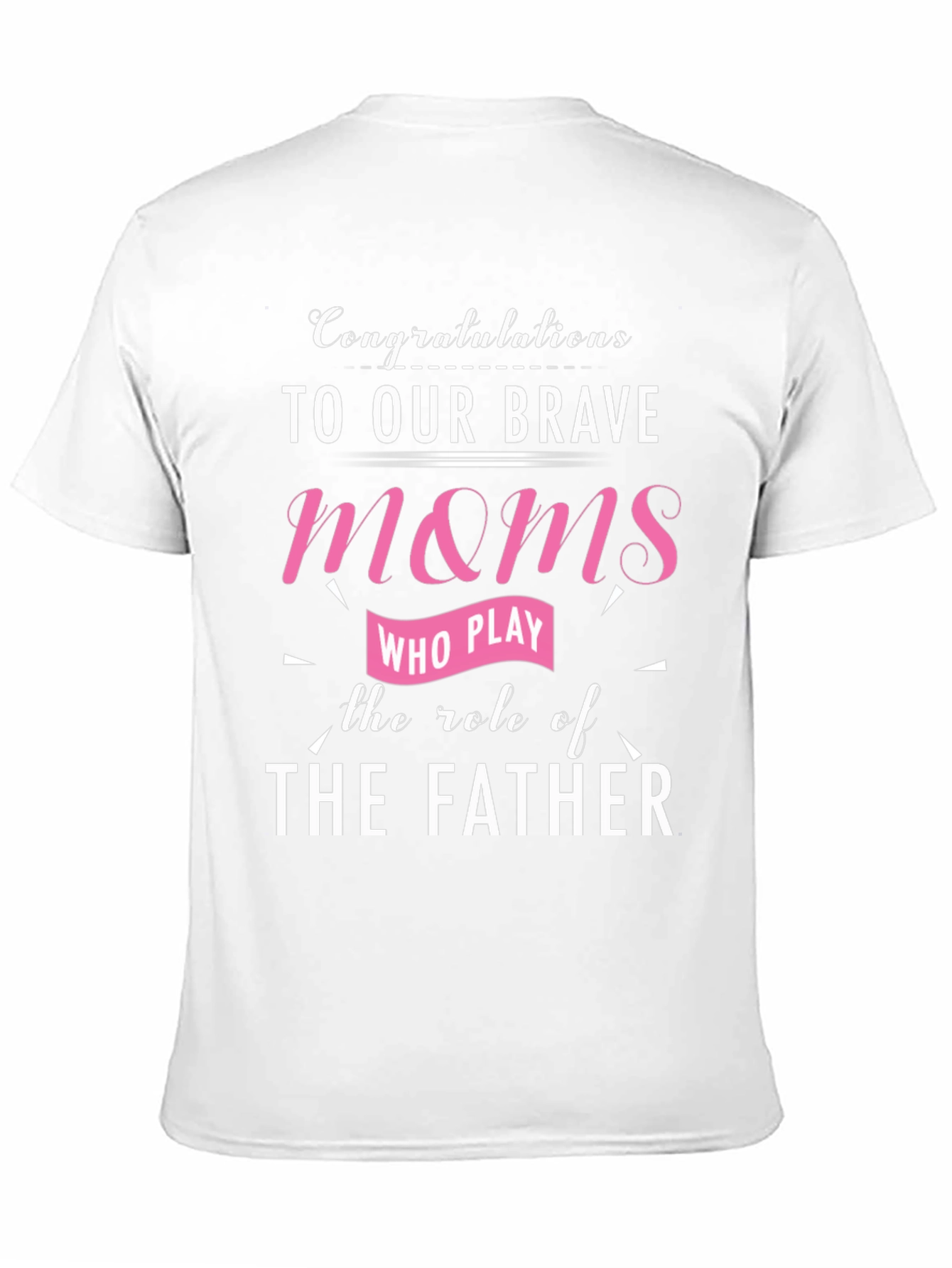 Brave Moms Single Parent T-Shirt