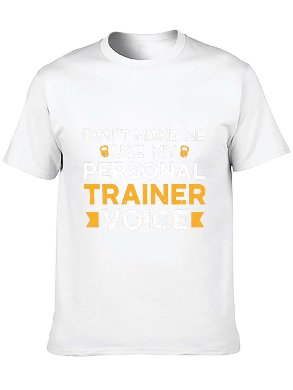 Funny Personal Trainer Voice Graphic T-Shirt