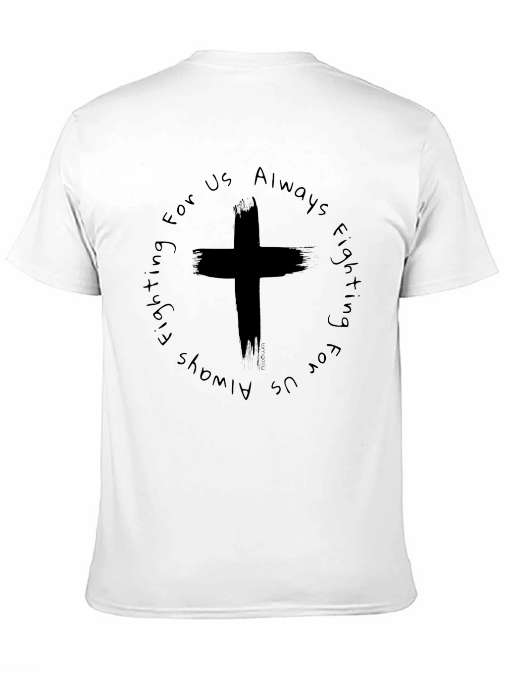 Always Fighting For Us Graphic Tee
