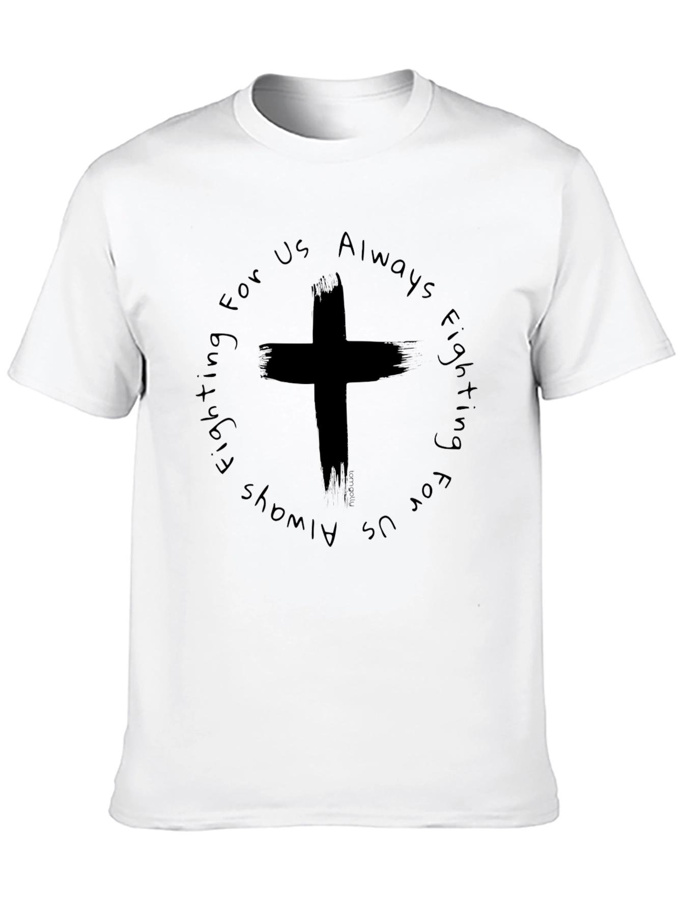 Always Fighting For Us Graphic Tee