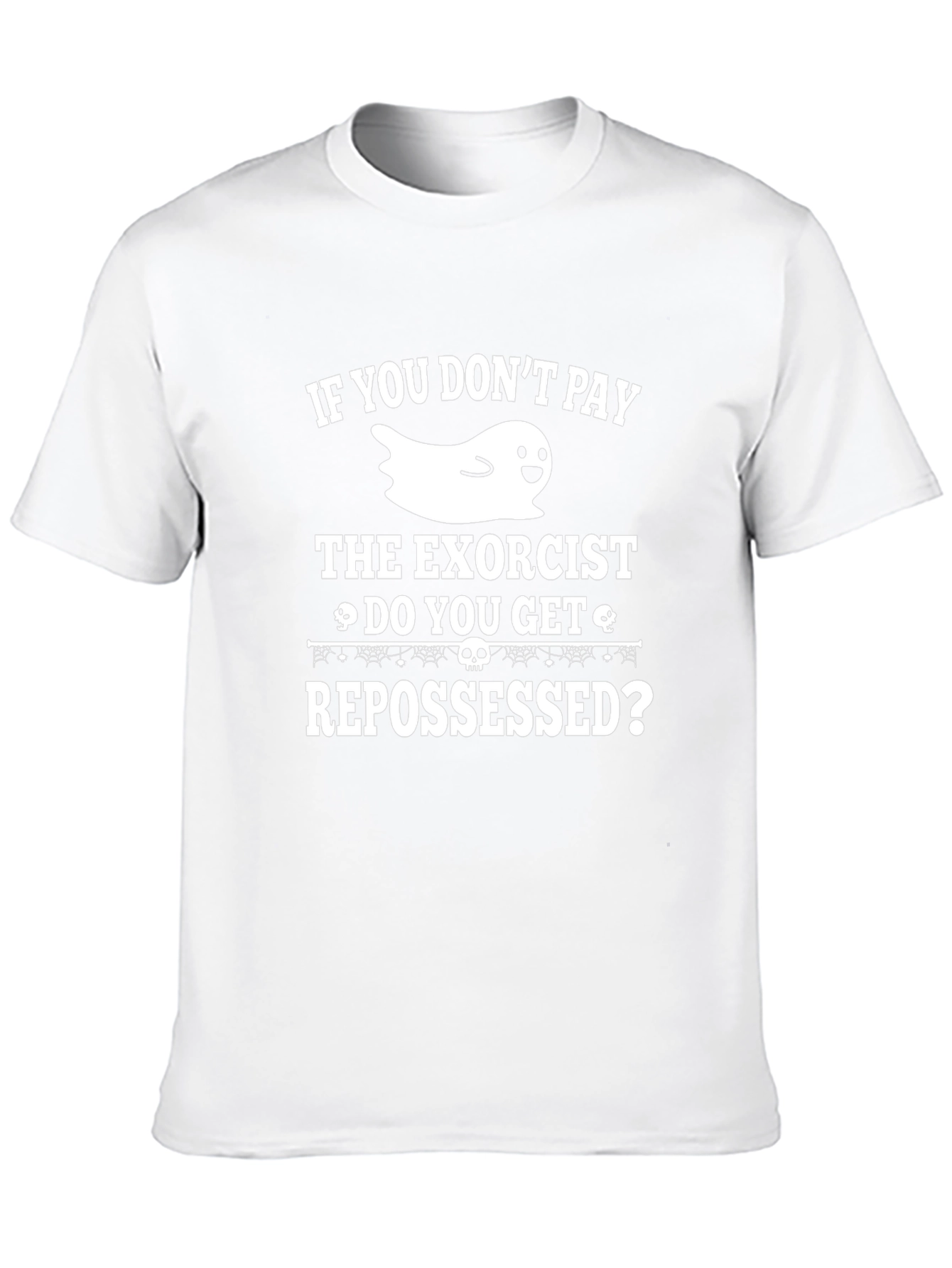 Humorous Halloween T-Shirt: Exorcist & Repossessed Ghost