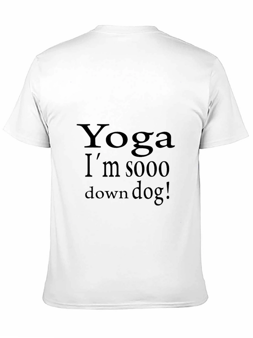 Yoga Down Dog Tee -  Comfortable Cotton
