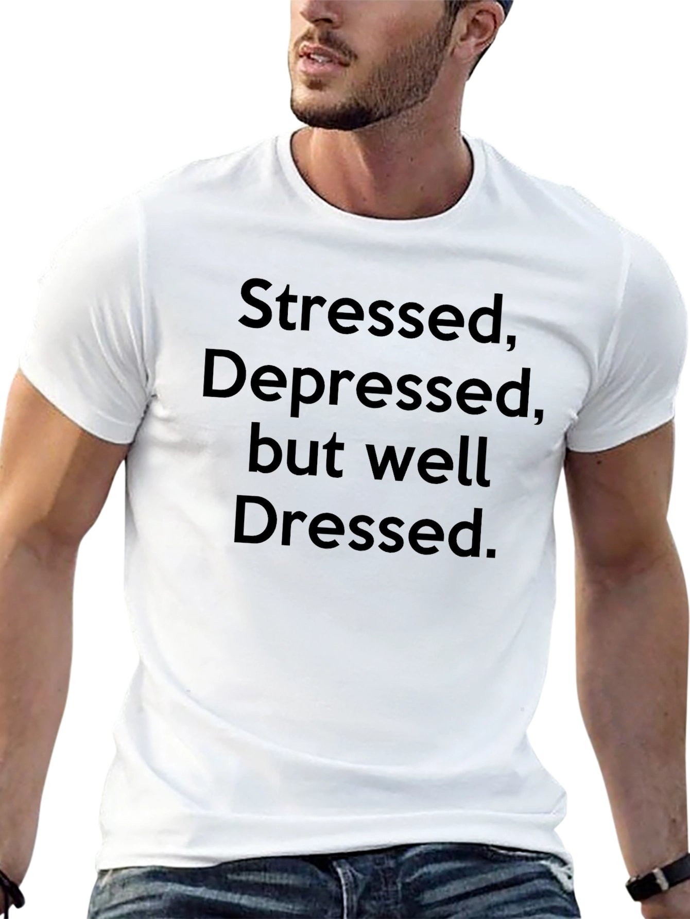 Stressed Depressed Well Dressed Black T-Shirt