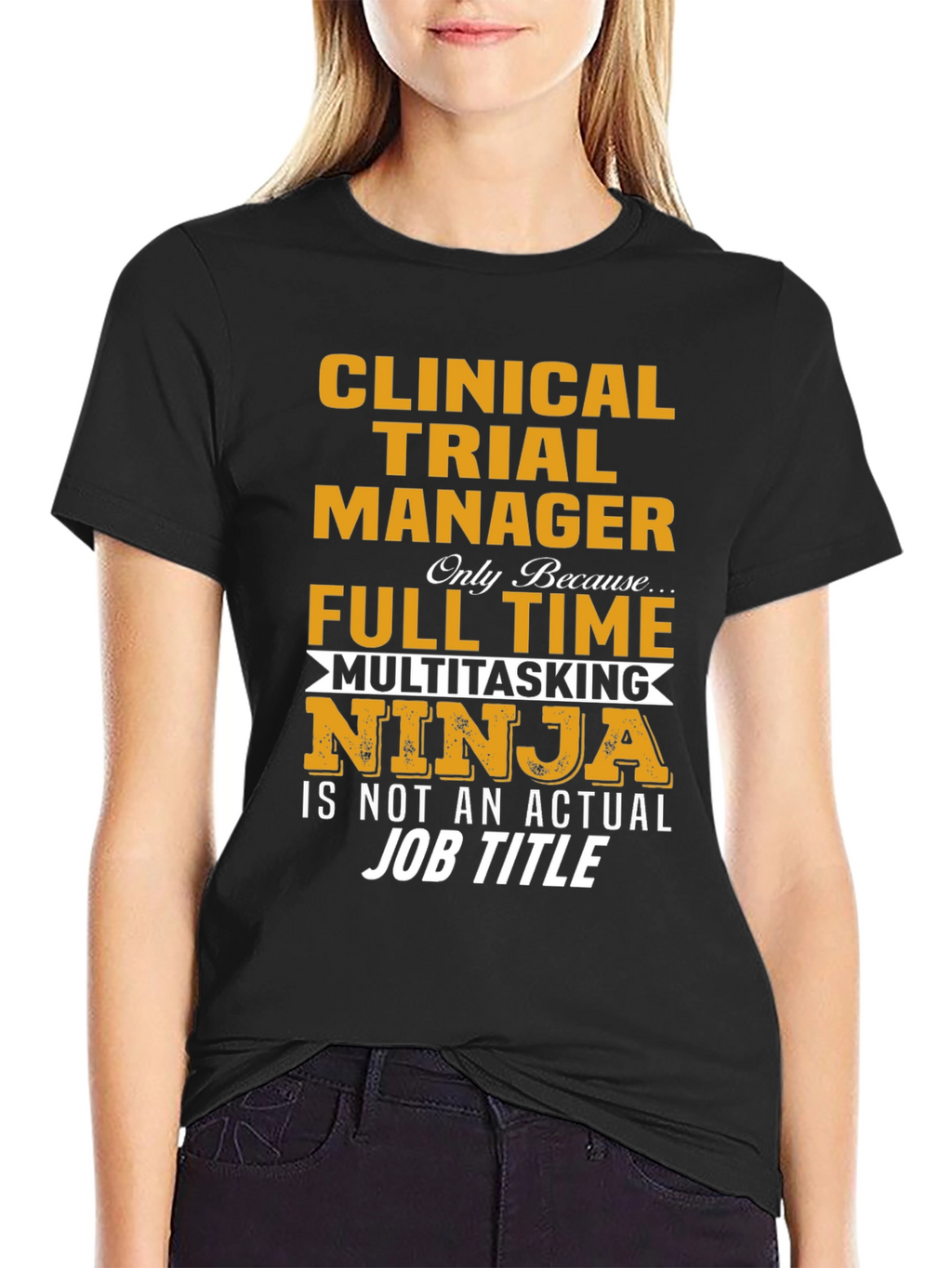Clinical Trial Manager Ninja T-Shirt