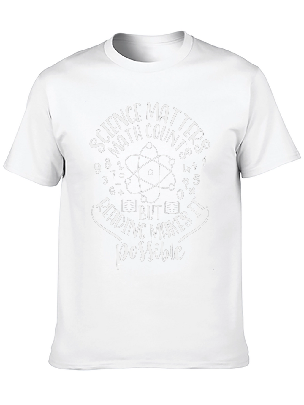 Science Matters T-Shirt - Math Reading Possible Tee